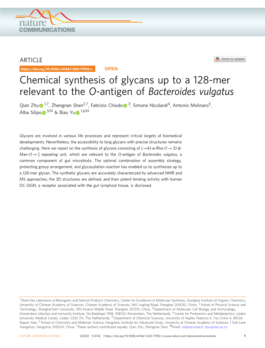 Chemical Synthesis of Glycans up to a 128-Mer Relevant to the O-Antigen of Bacteroides Vulgatus