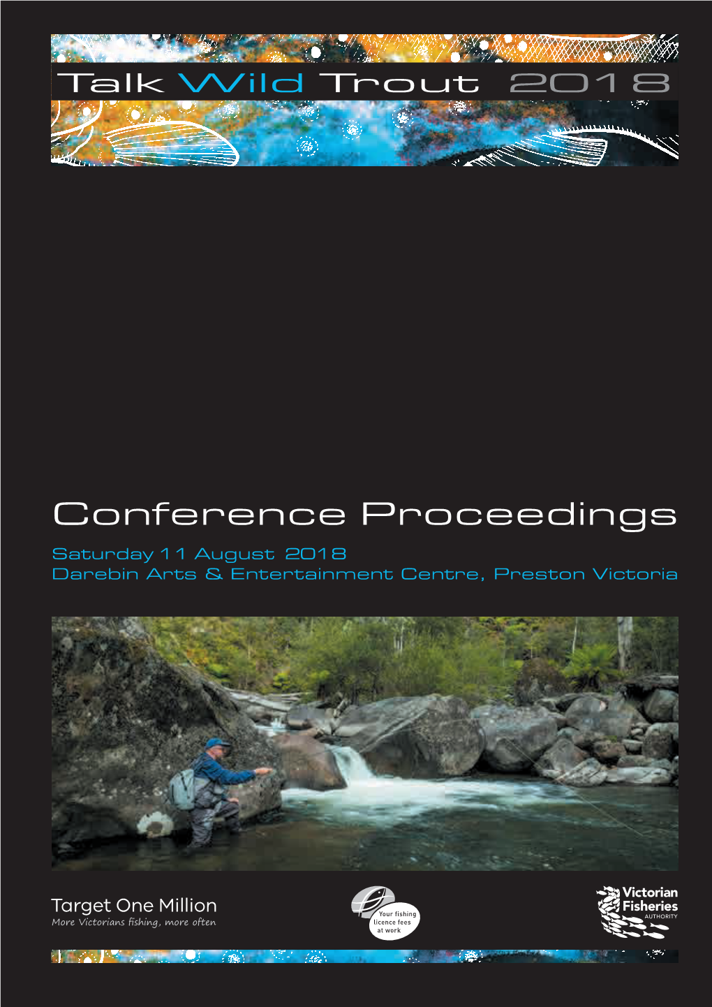 Talk Wild Trout Conference Proceedings 2018