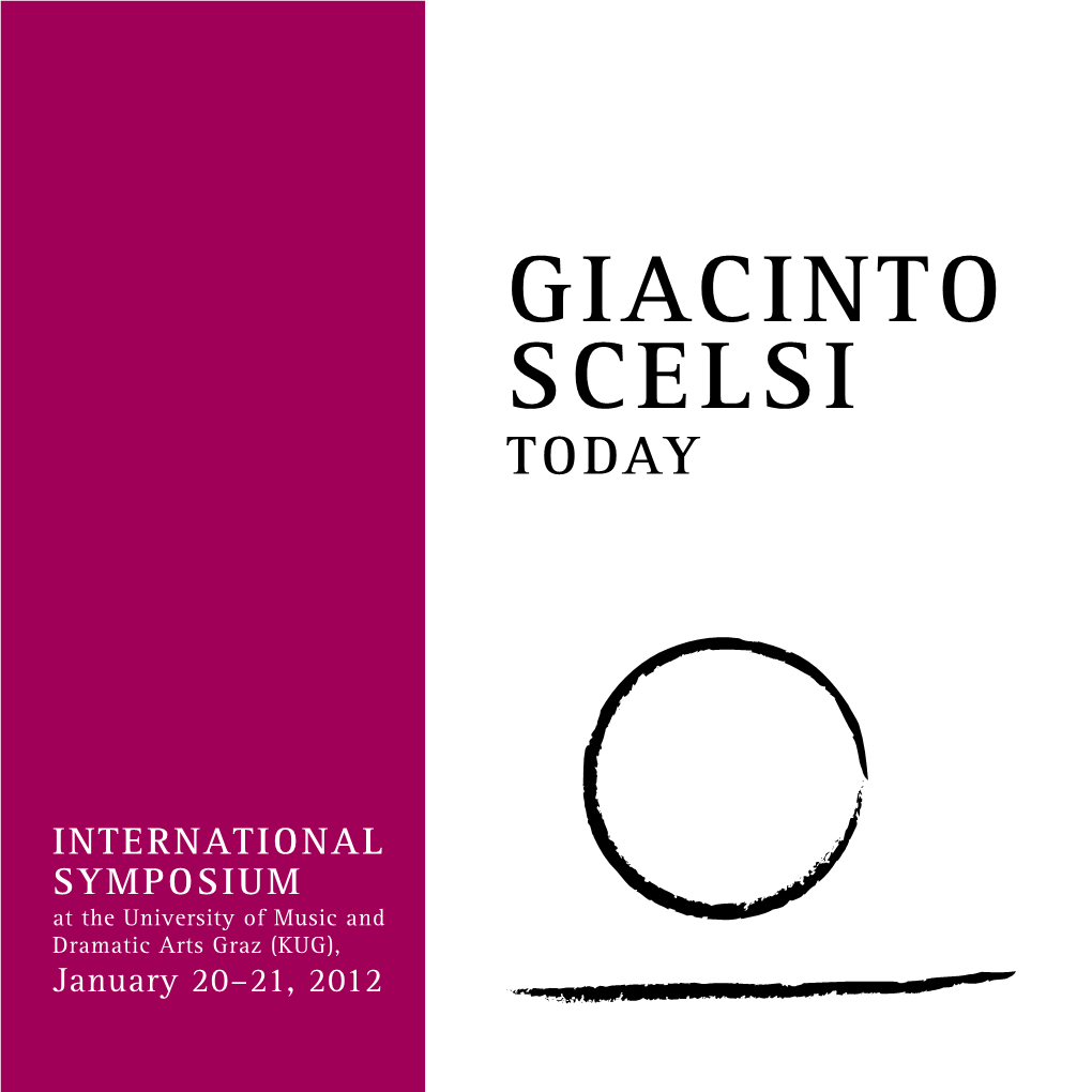 Giacinto Scelsi Today