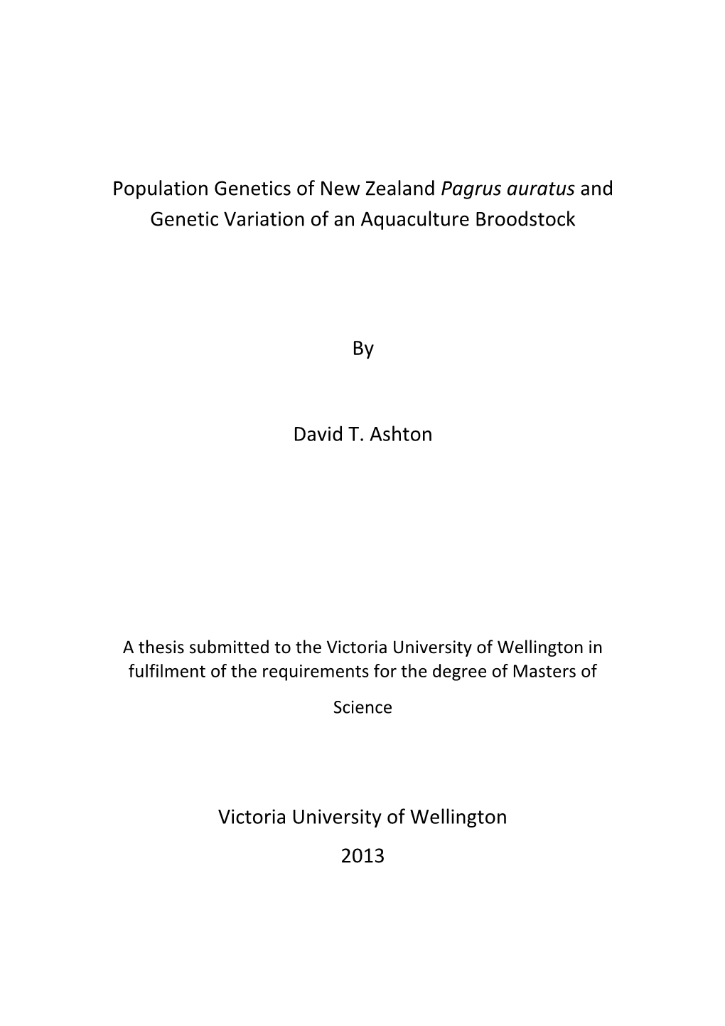 Population Genetics of New Zealand Pagrus Auratus and Genetic Variation of an Aquaculture Broodstock
