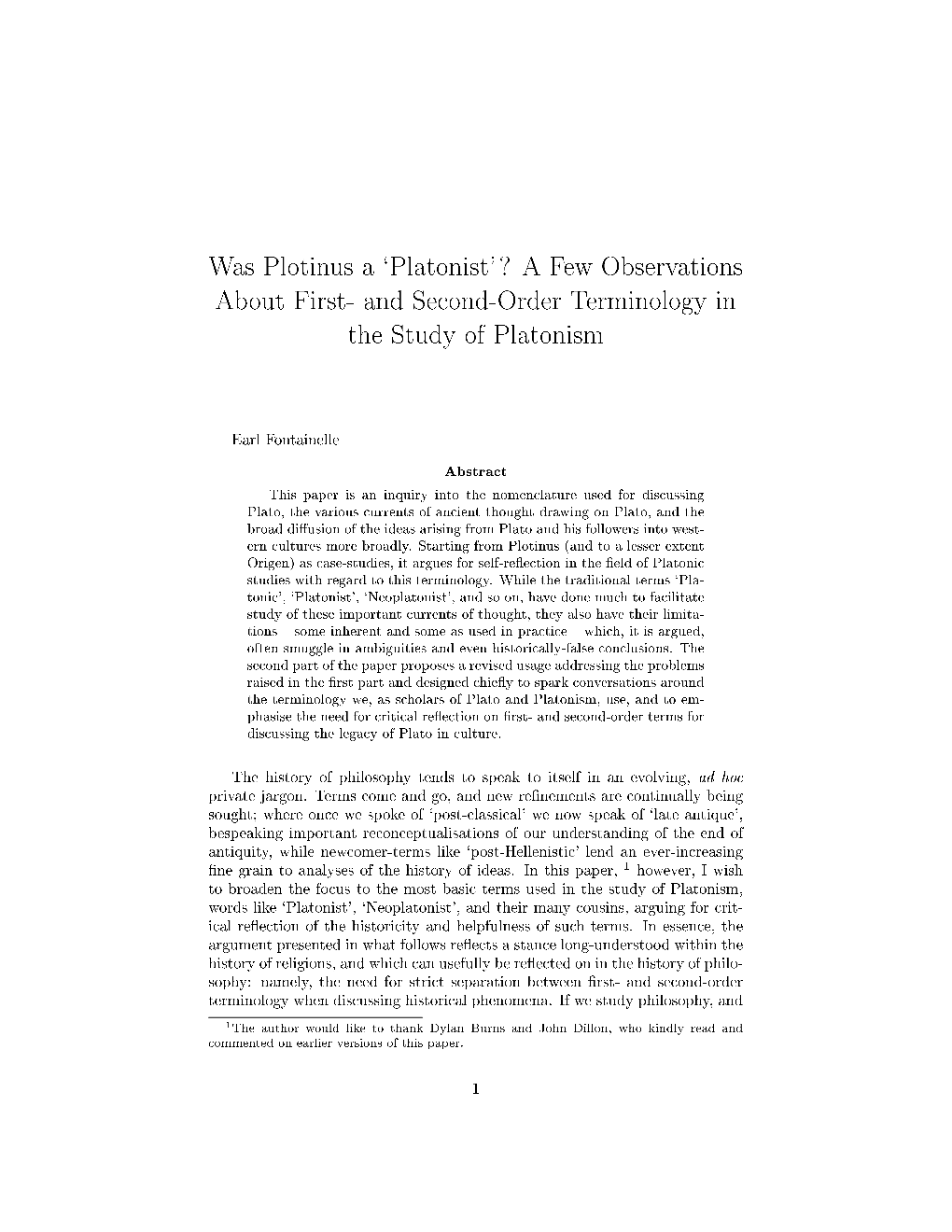 Was Plotinus a `Platonist'? a Few Observations About First- and Second-Order Terminology in the Study of Platonism