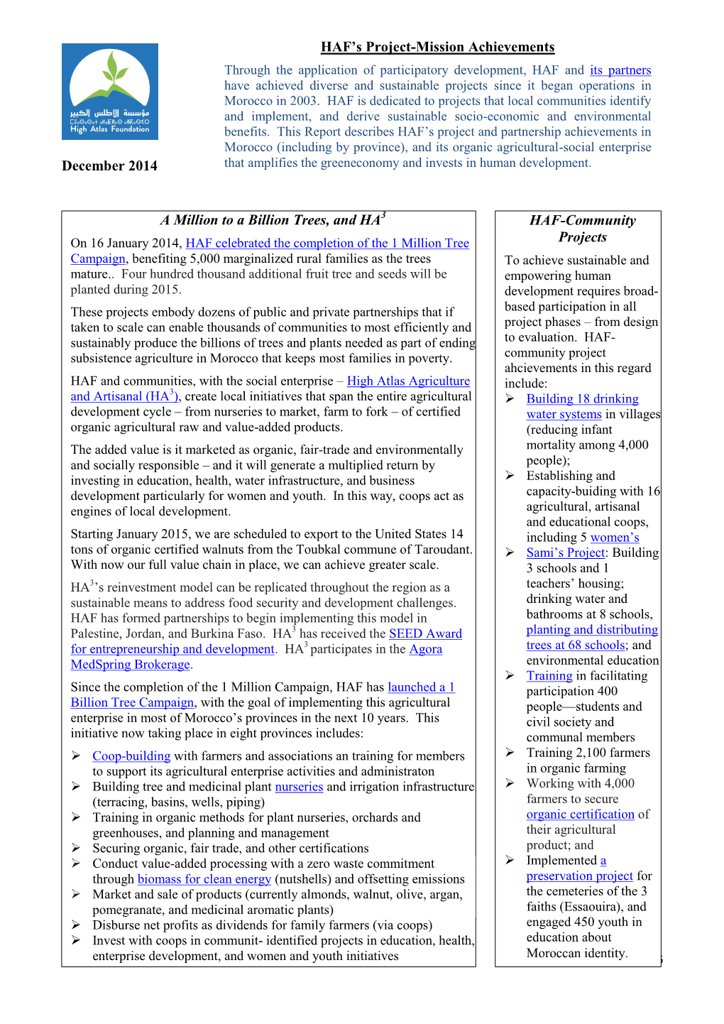 December 2014 a Million to a Billion Trees, and HA HAF-Community Projects HAF's Project-Mission Achievements