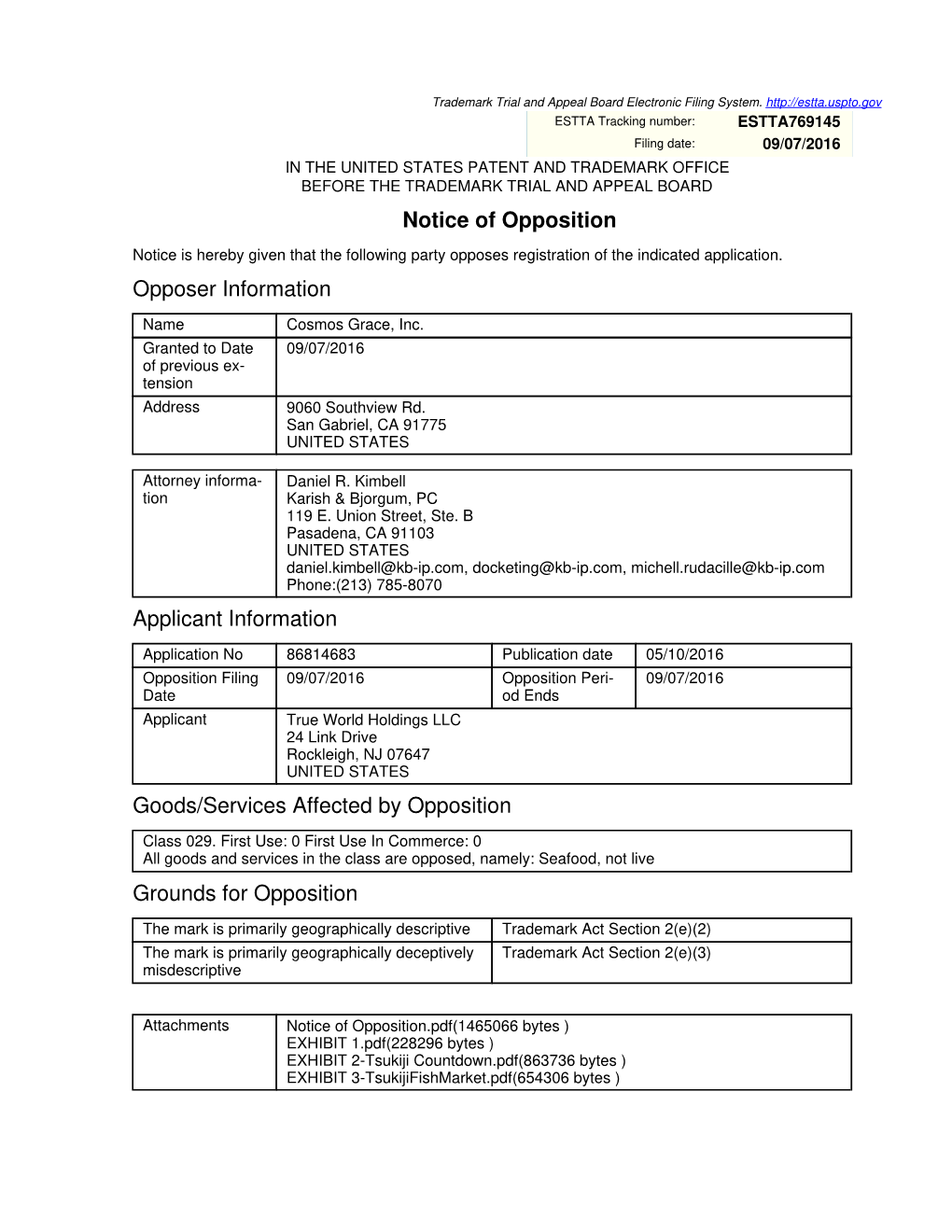 Notice of Opposition Opposer Information Applicant Information