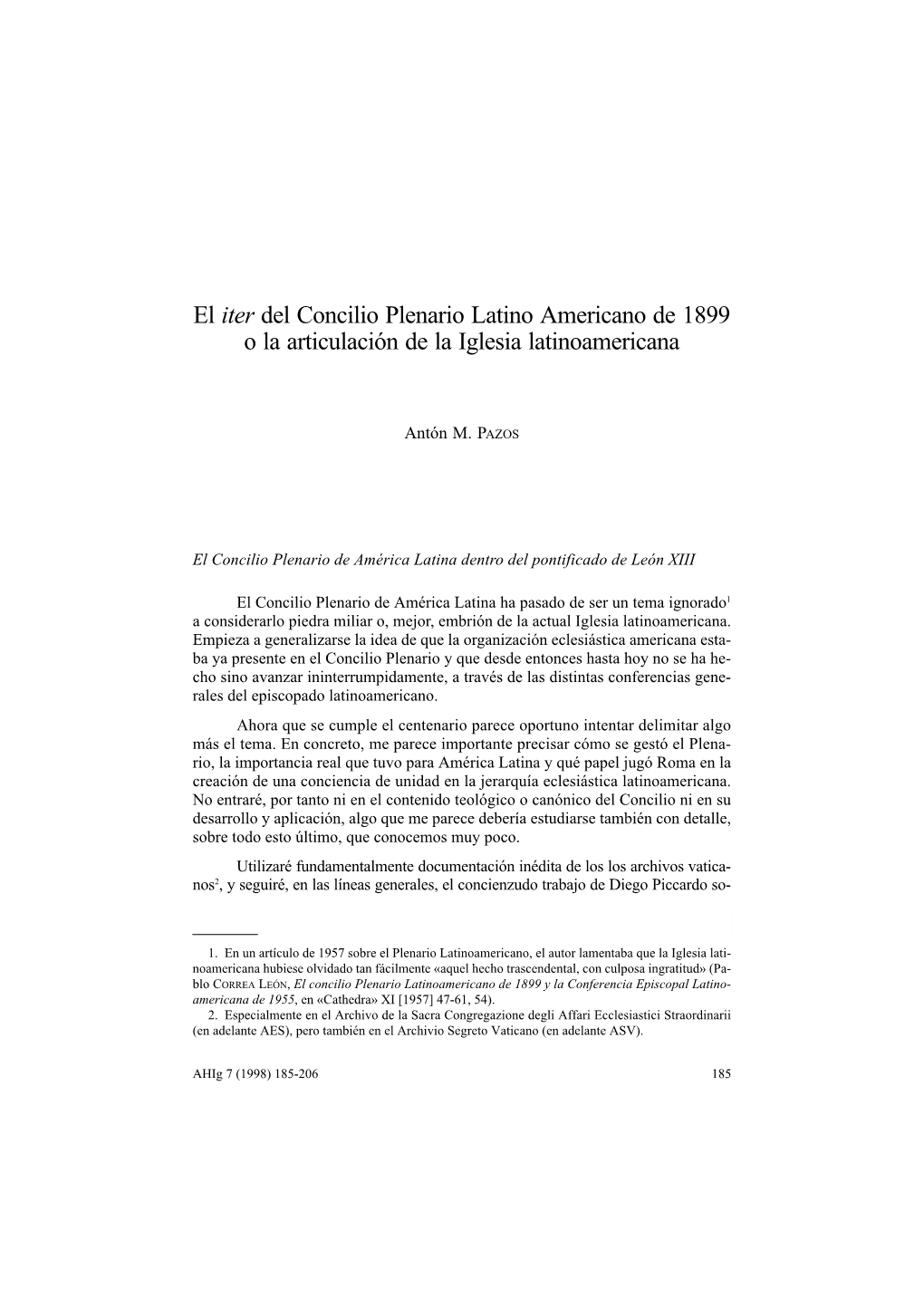 El Iter Del Concilio Plenario Latino Americano De 1899 O La Articulación De La Iglesia Latinoamericana