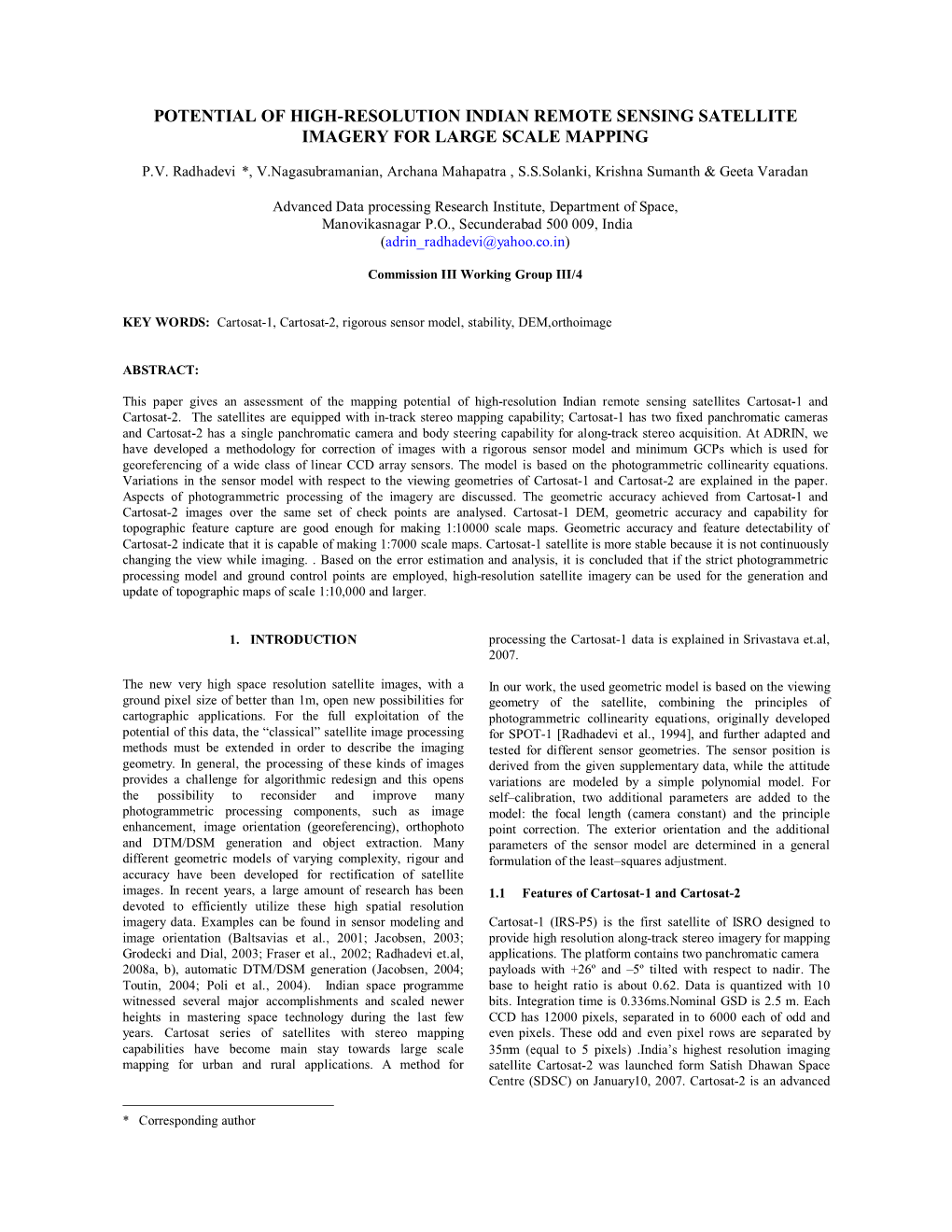 Potential of High-Resolution Indian Remote Sensing Satellite Imagery for Large Scale Mapping