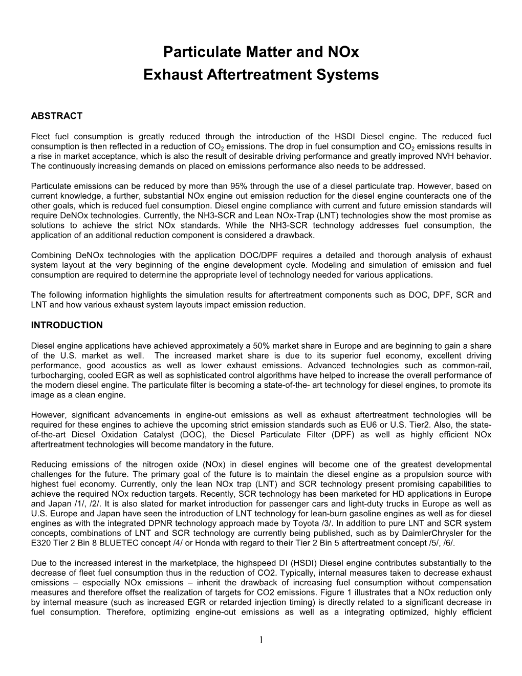 Particulate Matter and Nox Exhaust Aftertreatment Systems