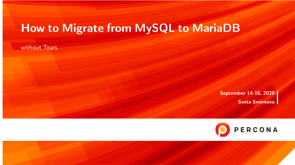 How to Migrate from Mysql to Mariadb Without Tears