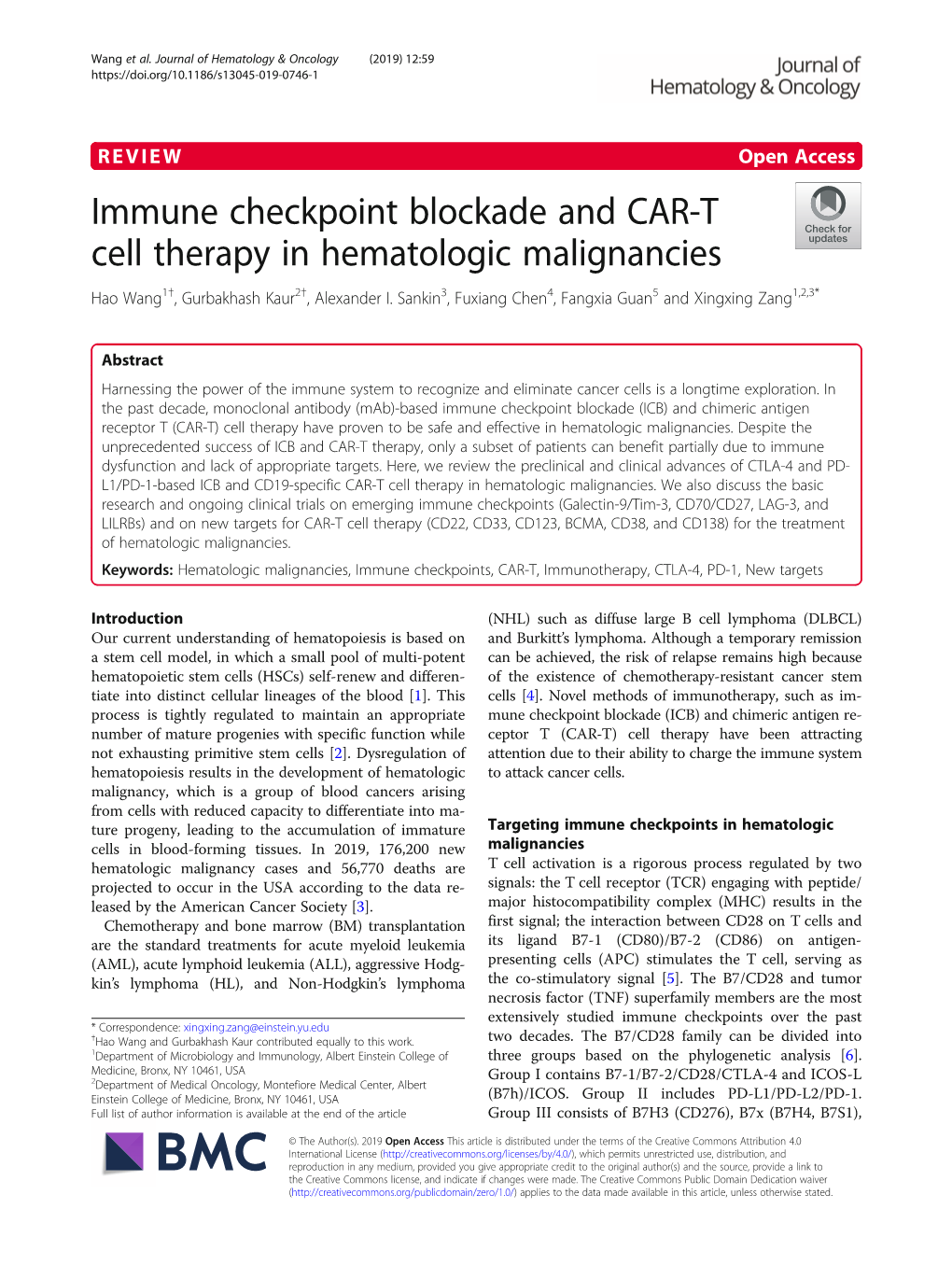 Immune Checkpoint Blockade and CAR-T Cell Therapy in Hematologic Malignancies Hao Wang1†, Gurbakhash Kaur2†, Alexander I
