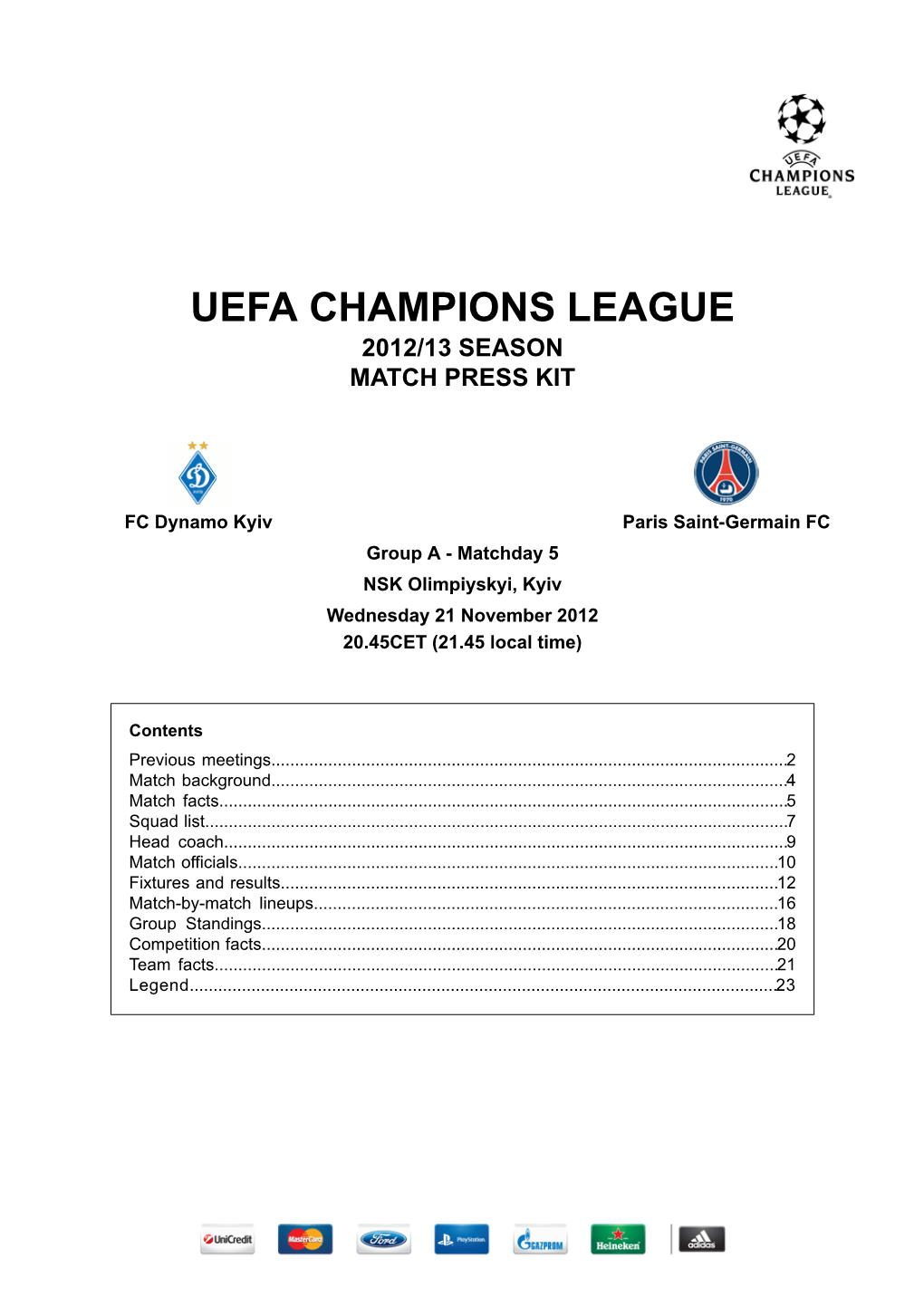 Uefa Champions League 2012/13 Season Match Press Kit