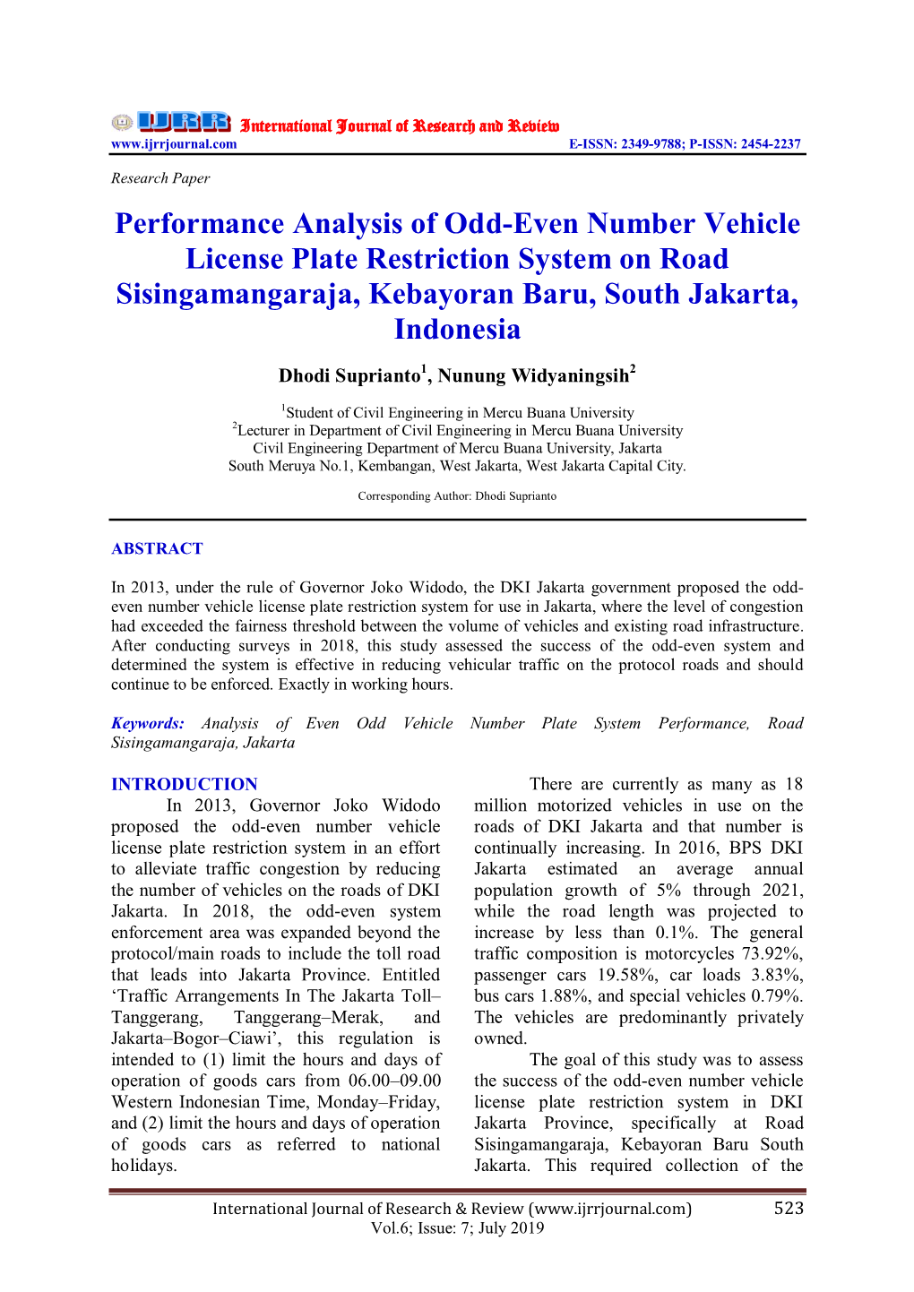 Performance Analysis of Odd-Even Number Vehicle License Plate Restriction System on Road Sisingamangaraja, Kebayoran Baru, South Jakarta, Indonesia