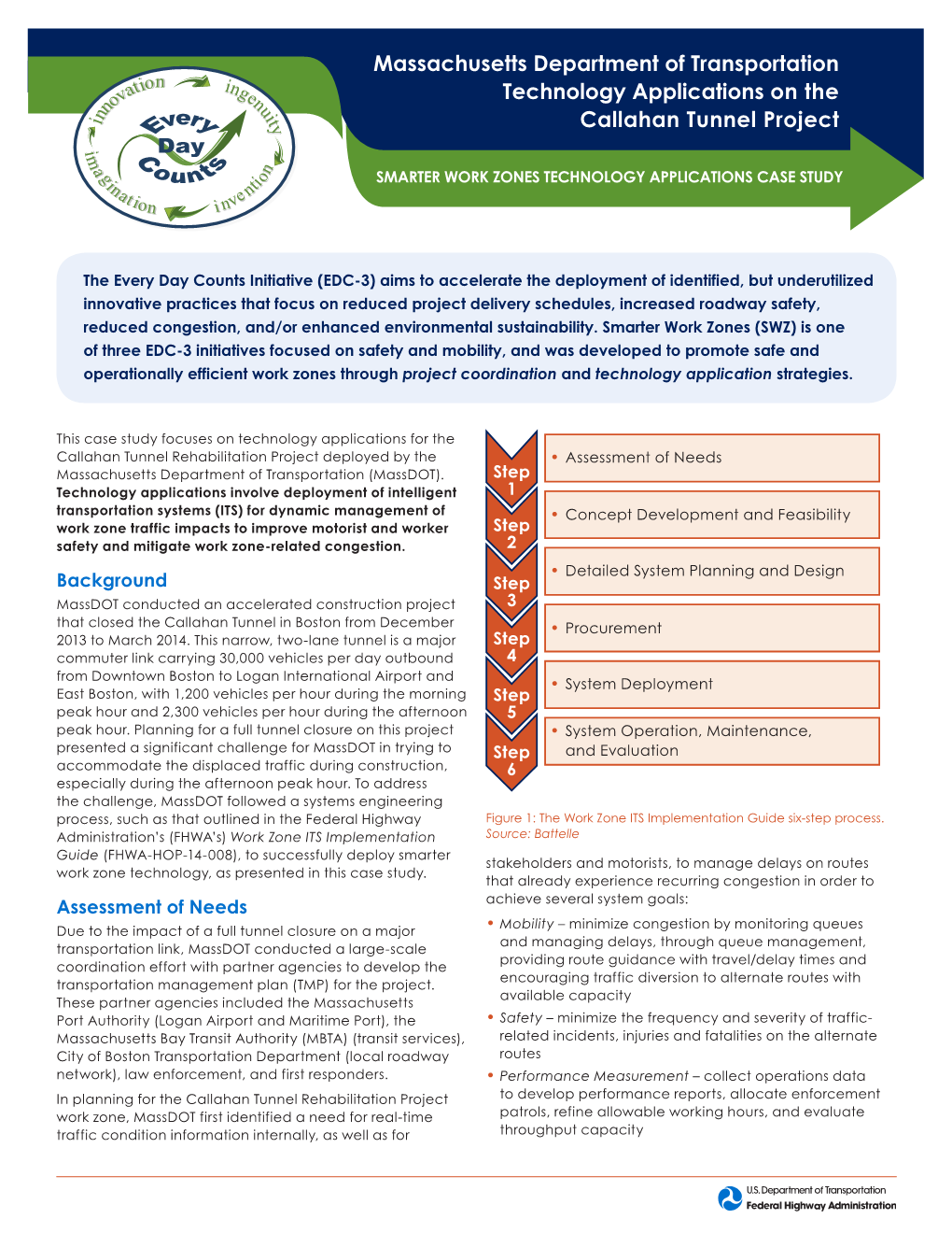 Massachusetts Department of Transportation Technology Applications on the Callahan Tunnel Project