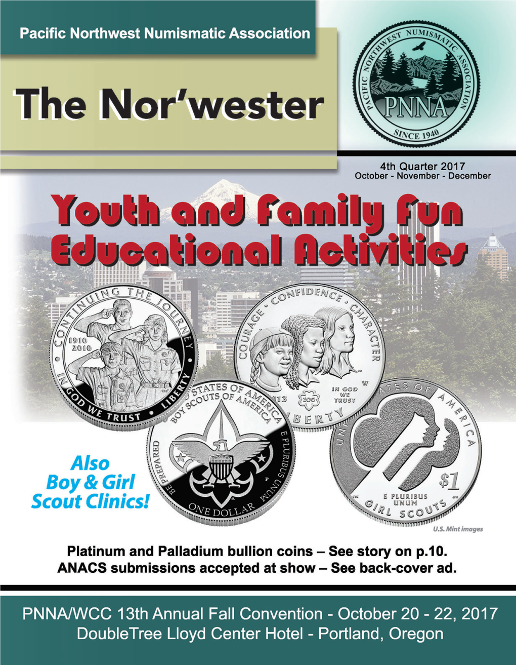 Fall 2017 Convention Edition of the Nor'wester Were Available