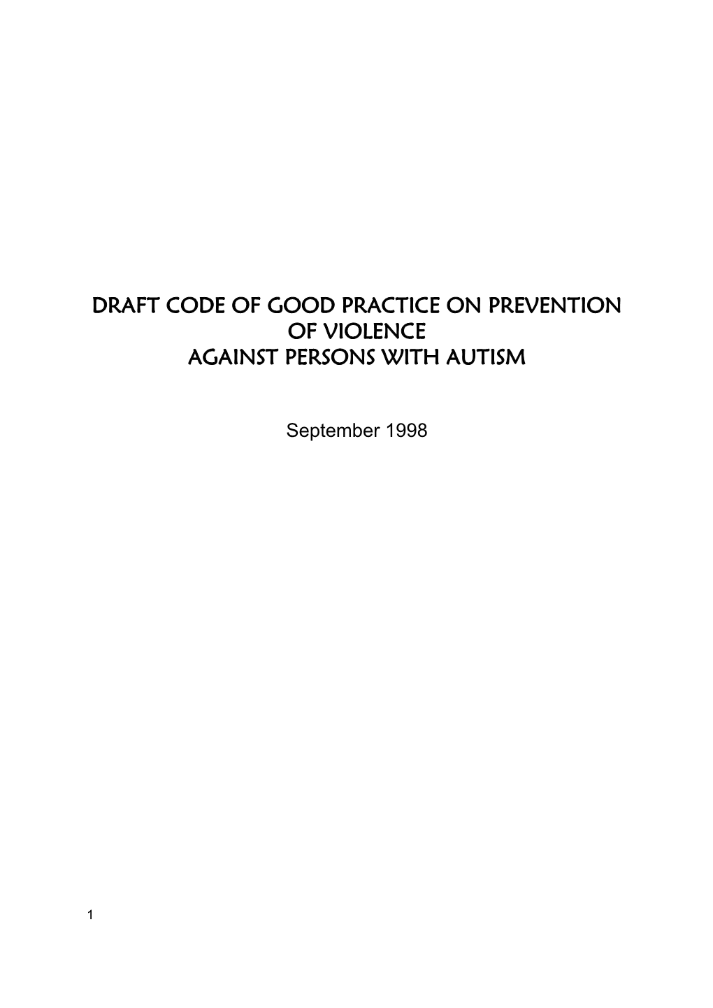 Draft Code of Good Practice on Prevention of Violence Against Persons with Autism