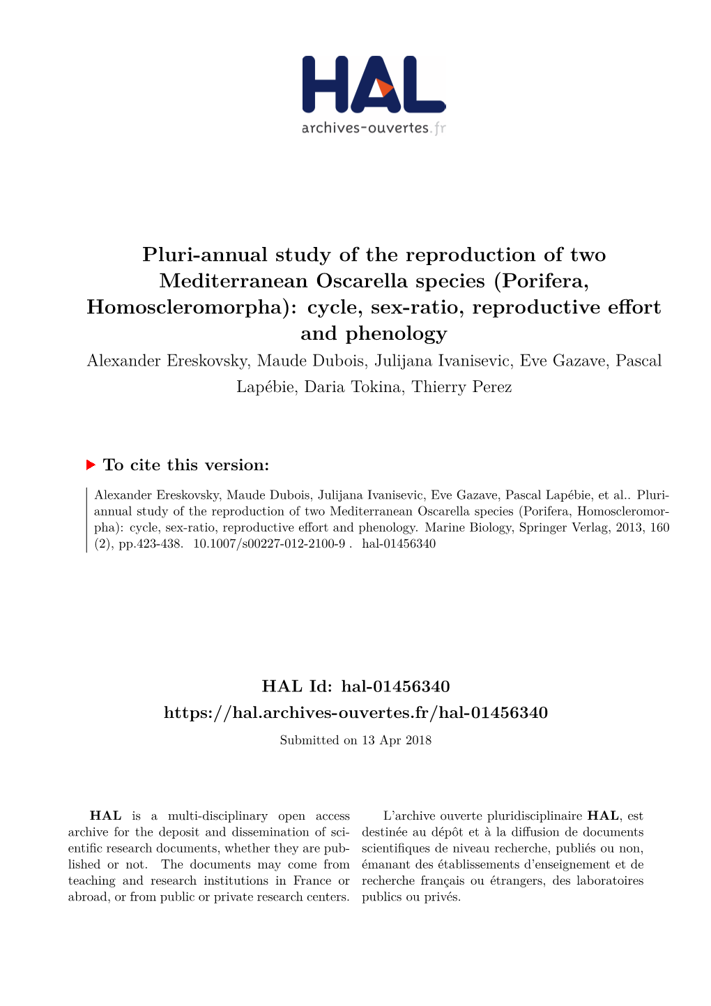 Pluri-Annual Study of the Reproduction of Two Mediterranean Oscarella