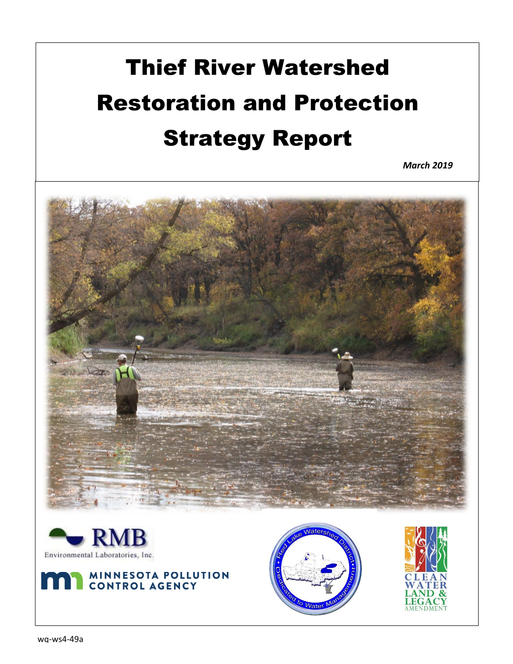 Thief River Watershed Restoration and Protection Strategy Report March 2019