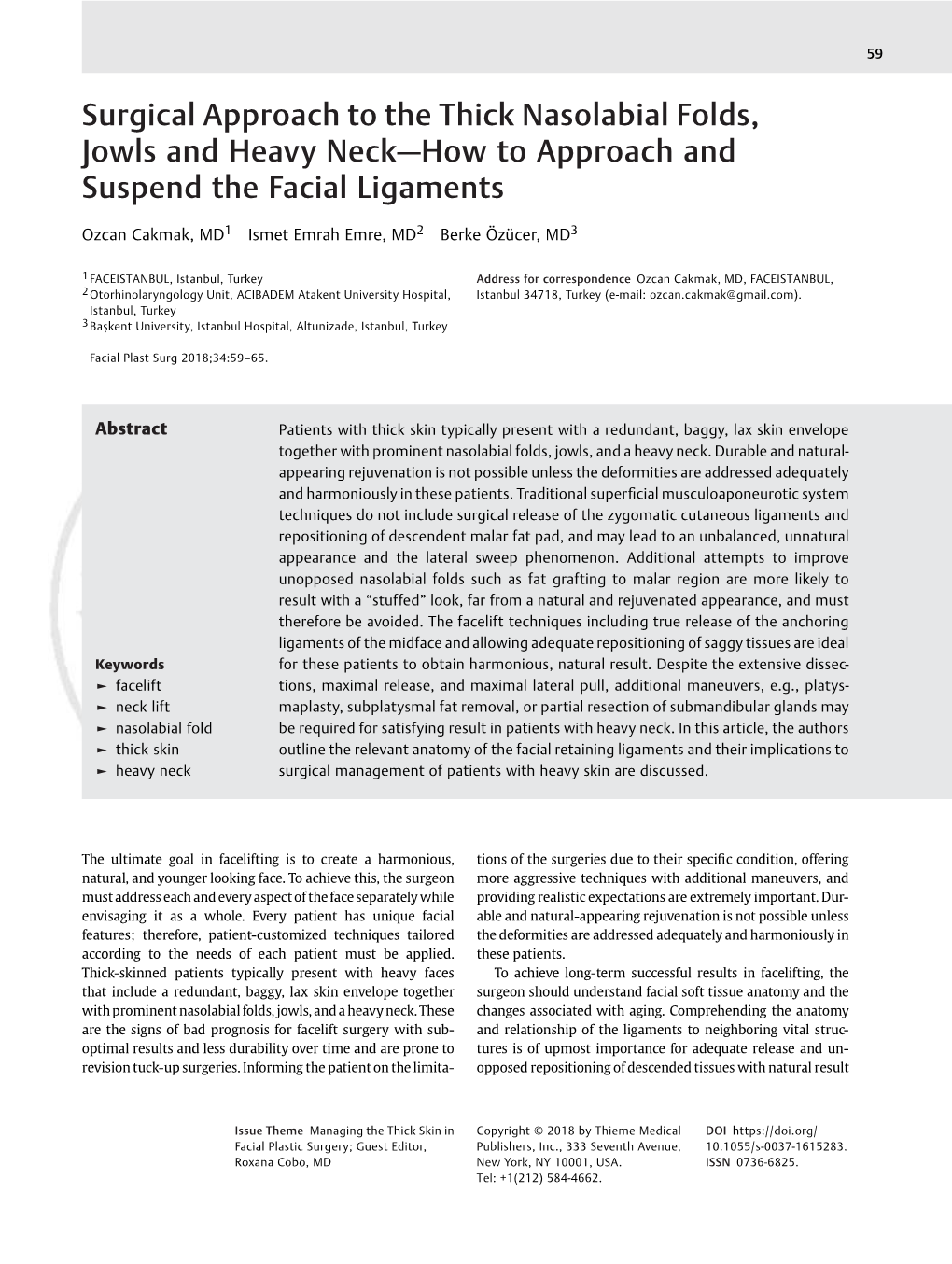 Surgical Approach to the Thick Nasolabial Folds, Jowls and Heavy Neck—How to Approach and Suspend the Facial Ligaments