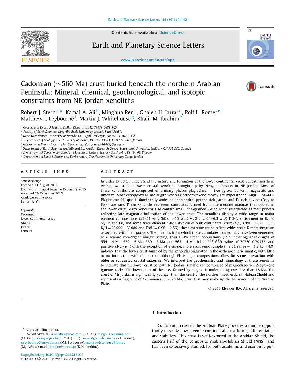 Crust Buried Beneath the Northern Arabian Peninsula: Mineral, Chemical, Geochronological, and Isotopic Constraints from NE Jordan Xenoliths ∗ Robert J