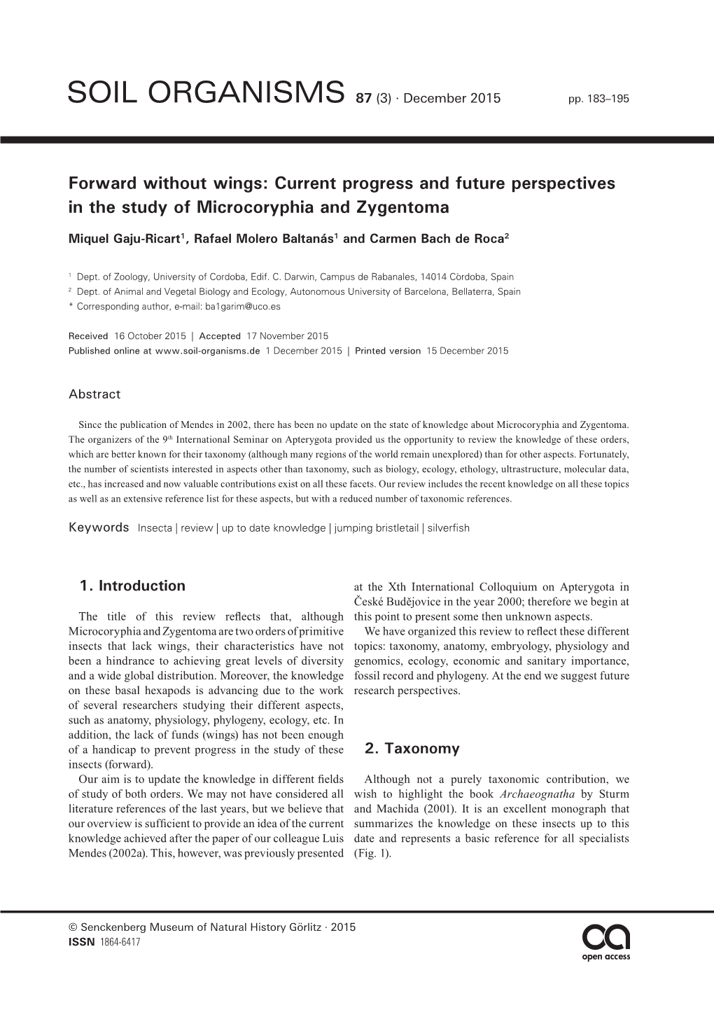 Forward Without Wings: Current Progress and Future Perspectives in the Study of Microcoryphia and Zygentoma