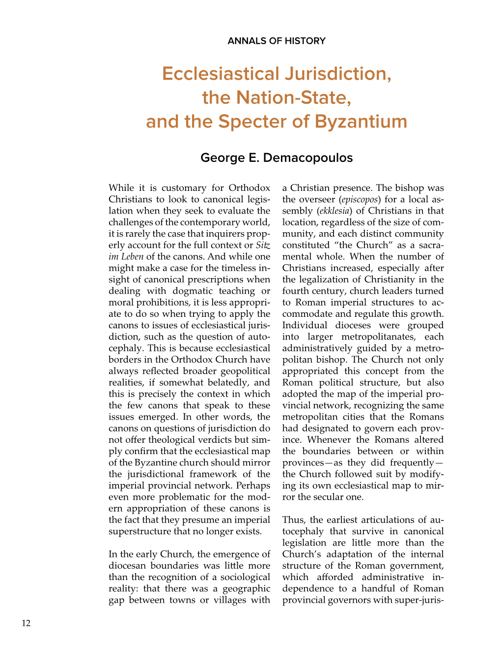 Ecclesiastical Jurisdiction, the Nation-State, and the Specter of Byzantium