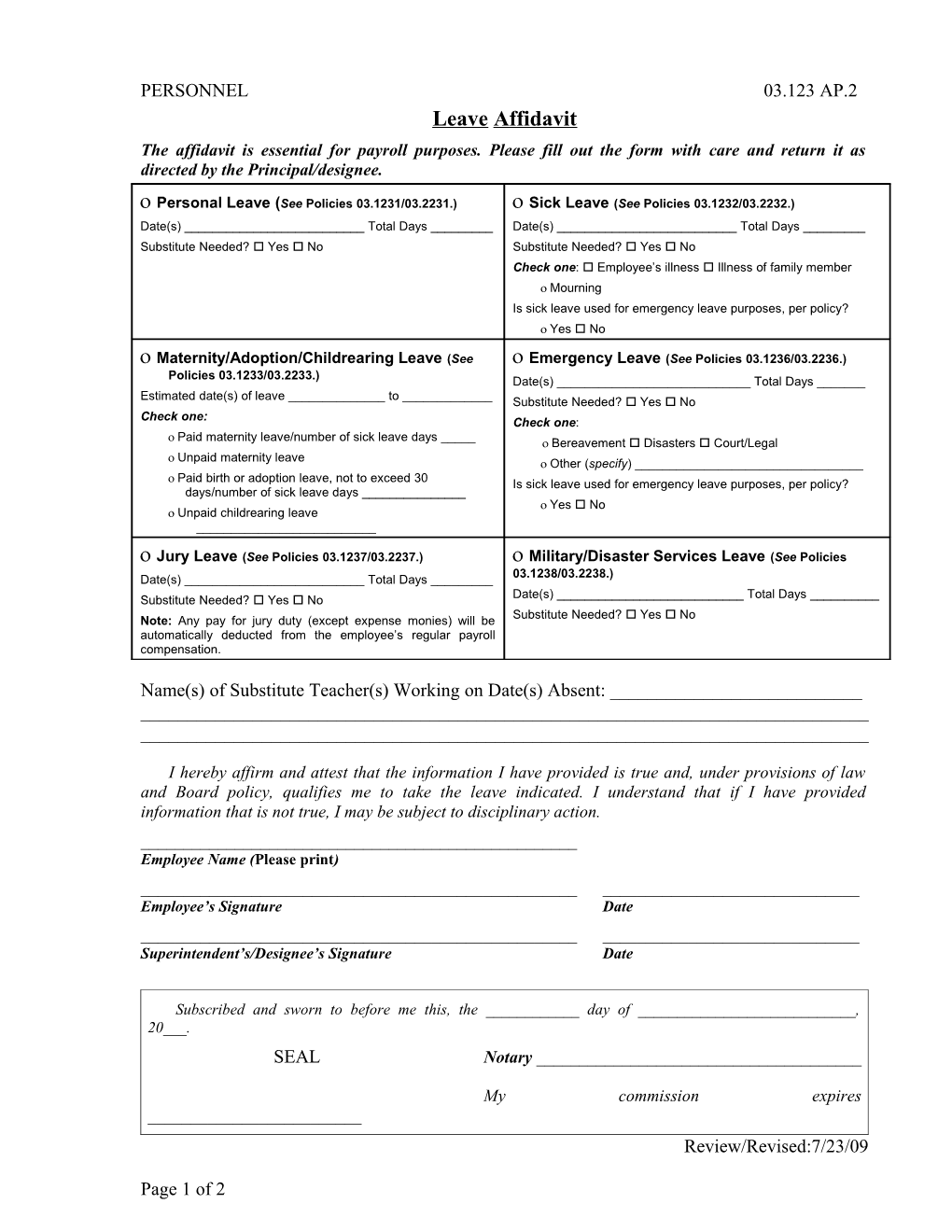 The Affidavit Is Essential for Payroll Purposes. Please Fill out the Form with Care And