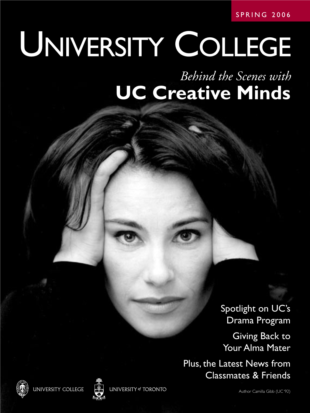 UNIVERSITY COLLEGE Behind the Scenes with UC Creative Minds