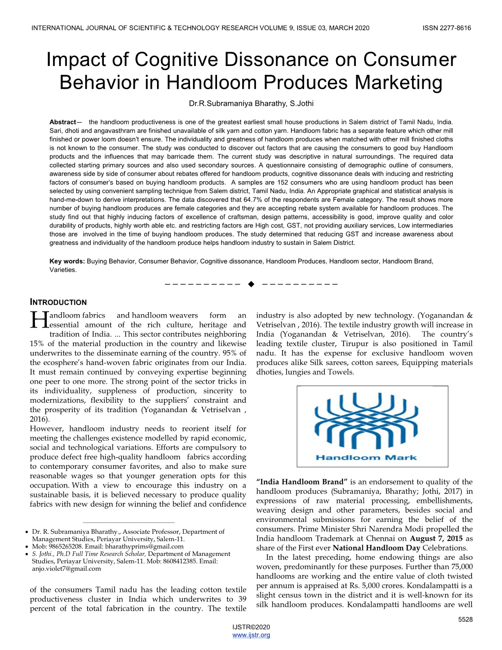 Impact of Cognitive Dissonance on Consumer Behavior in Handloom Produces Marketing Dr.R.Subramaniya Bharathy, S.Jothi