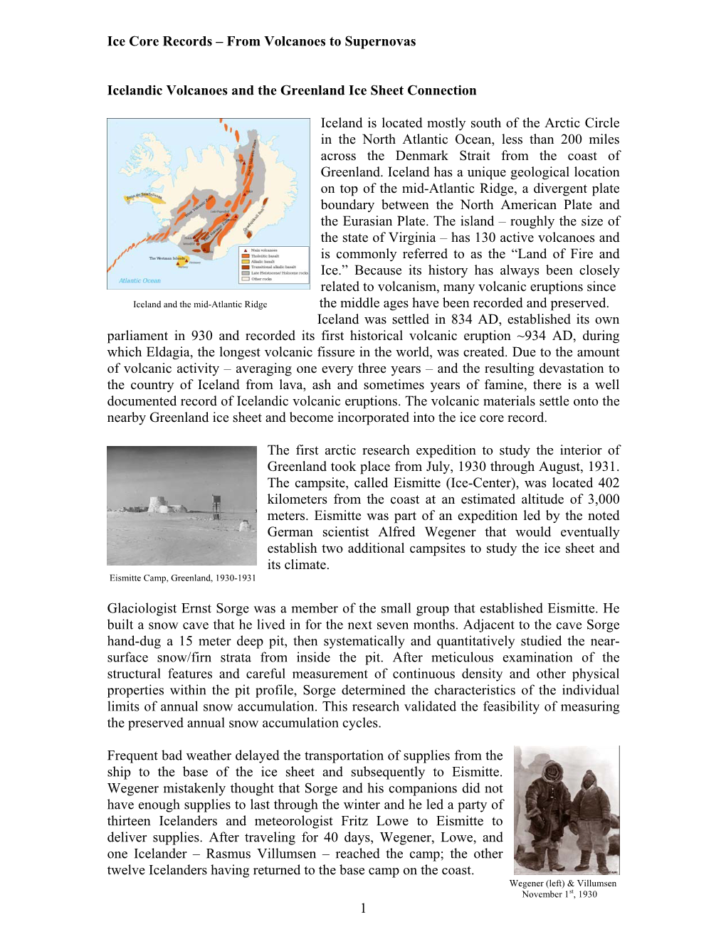 Icelandic Volcanoes and the Greenland Ice Sheet Connection