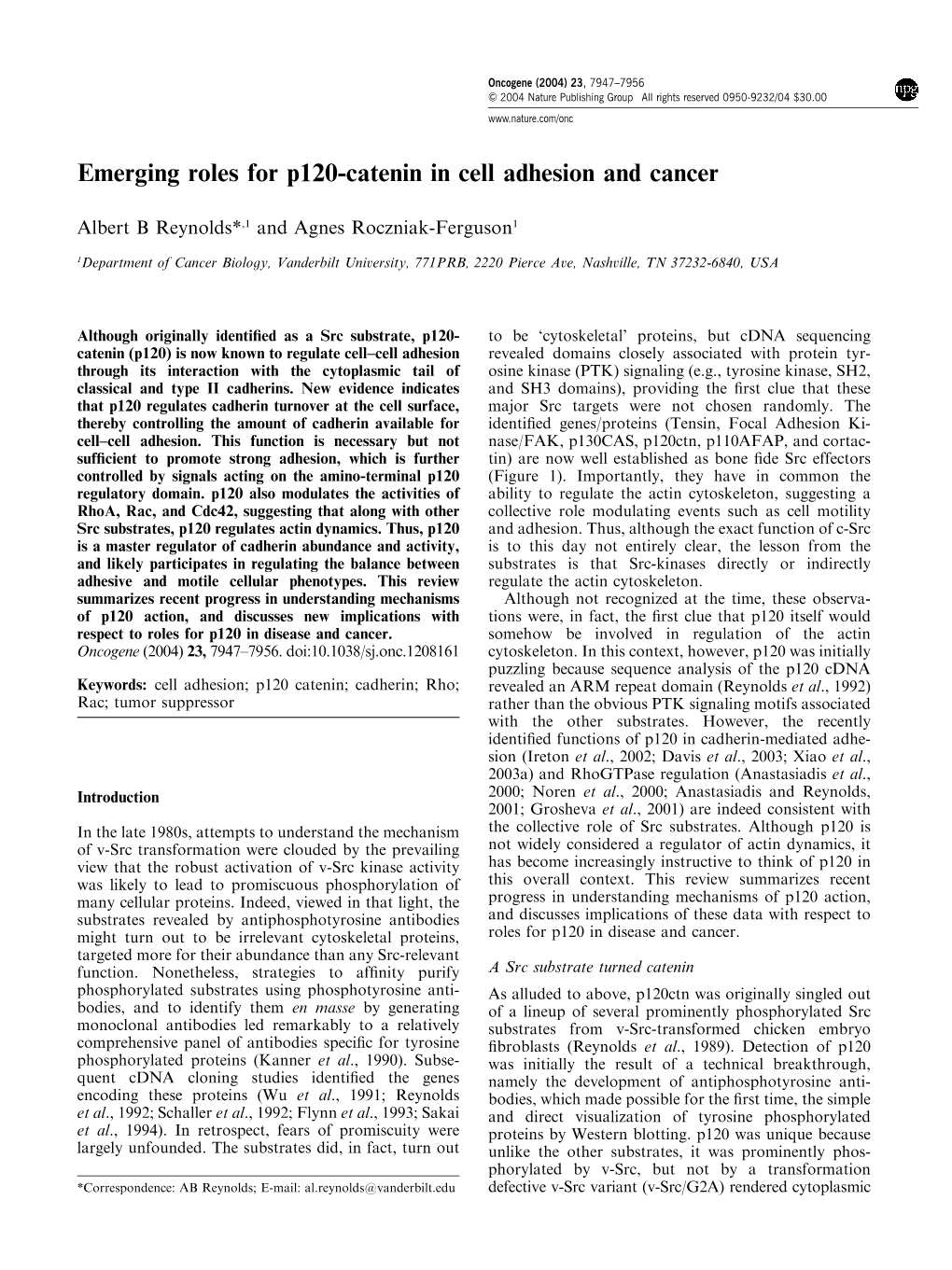 Emerging Roles for P120-Catenin in Cell Adhesion and Cancer