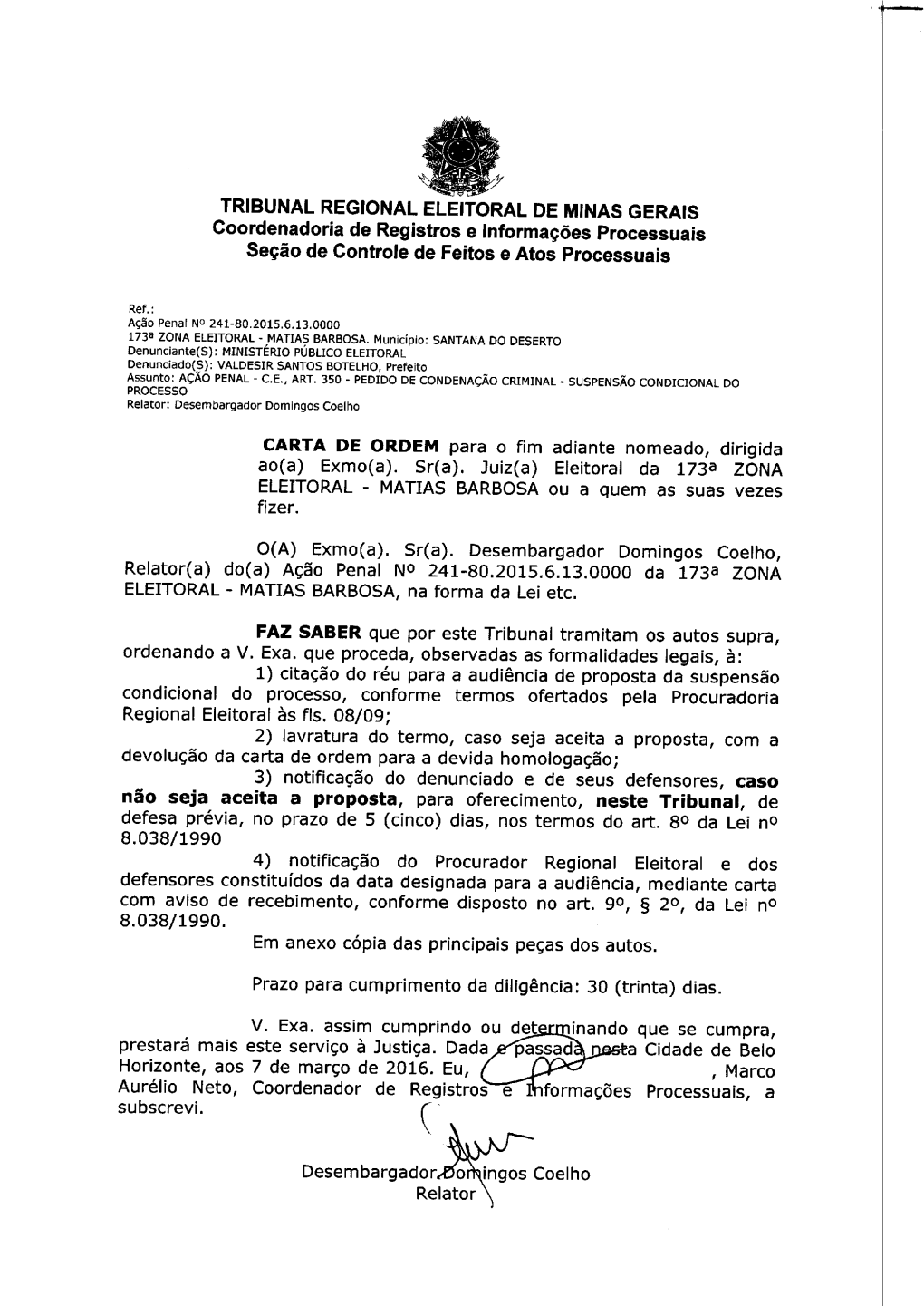 TRIBUNAL REGIONAL ELEITORAL DE MINAS GERAIS Coordenadoria De Registros E Informacoes Processuais Sega() De Controle De Feitos E Atos Processuais