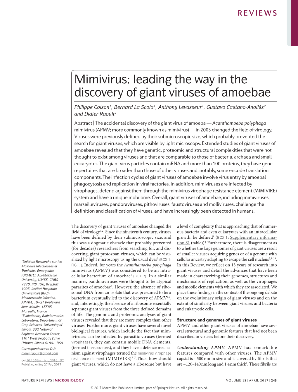 Mimivirus: Leading the Way in the Discovery of Giant Viruses of Amoebae