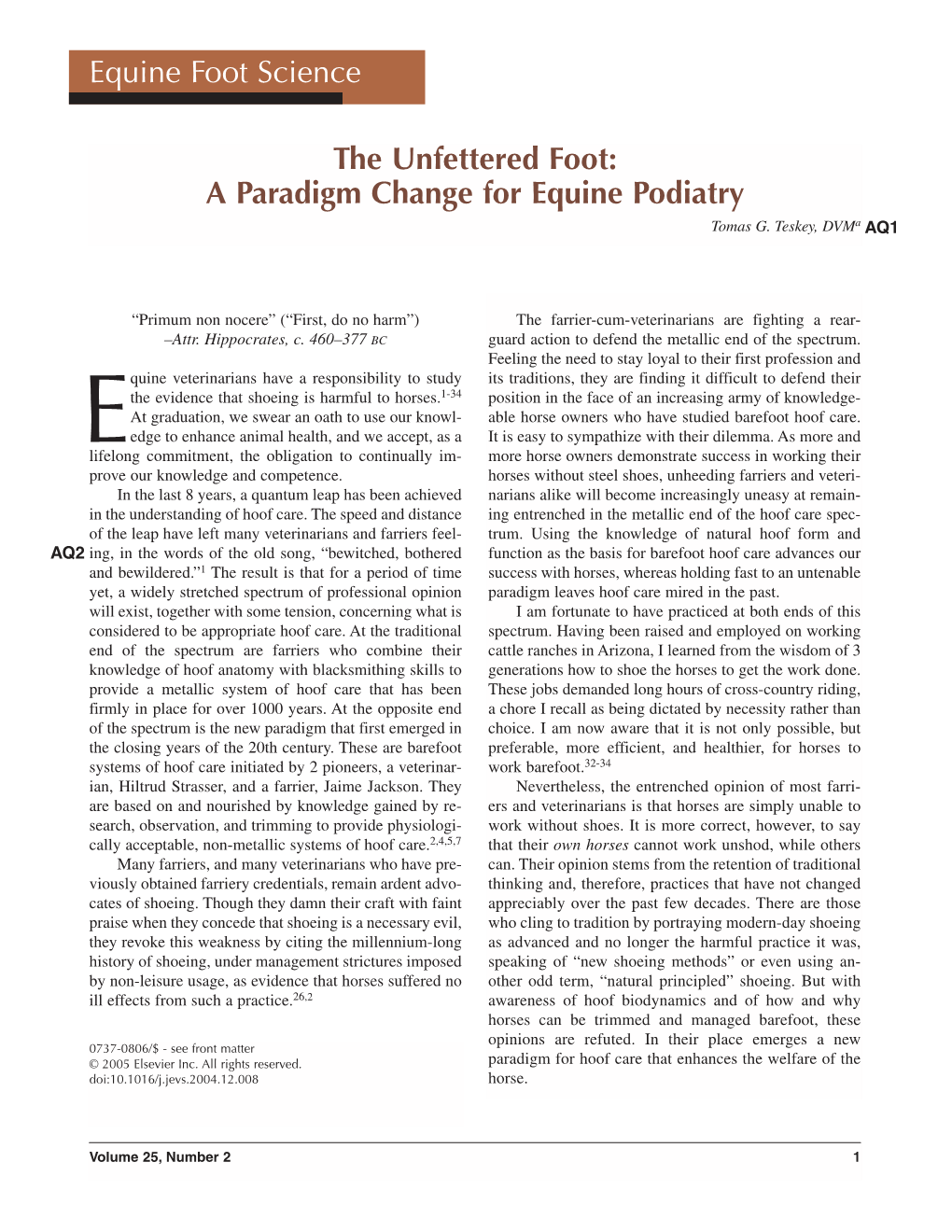 The Unfettered Foot: a Paradigm Change for Equine Podiatry Equine