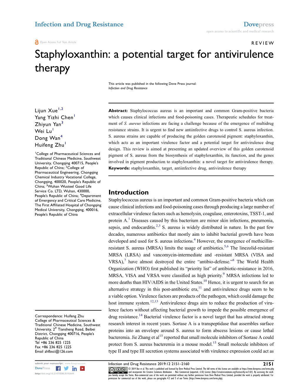 Staphyloxanthin: a Potential Target for Antivirulence Therapy