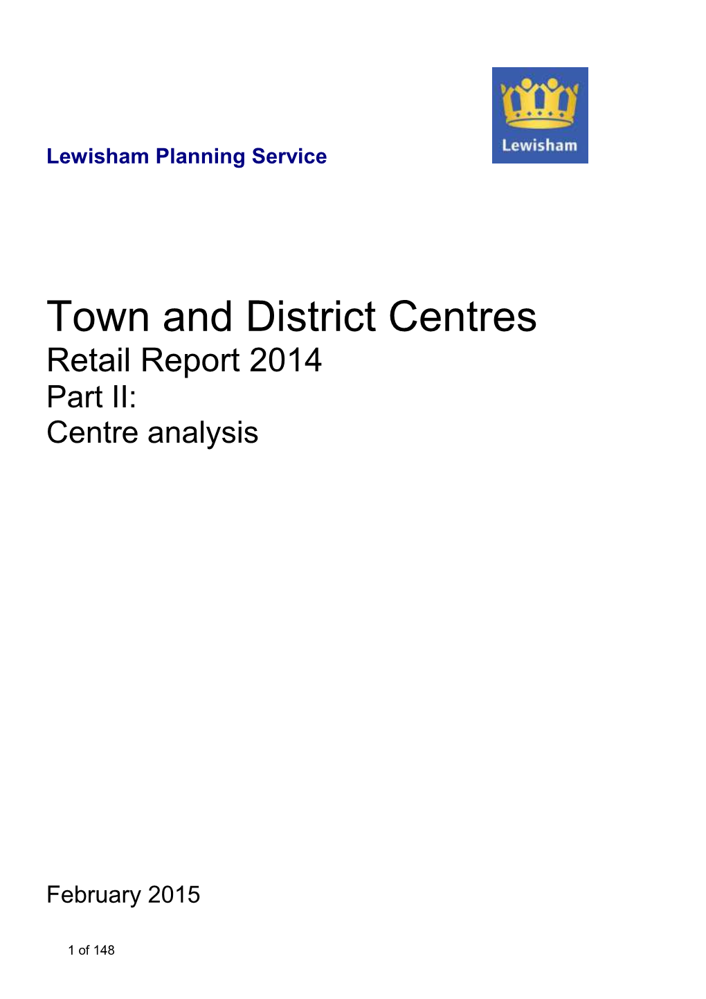 Major Town and District Centre Retail Report Part II Lewisham Centre: Full List of Units