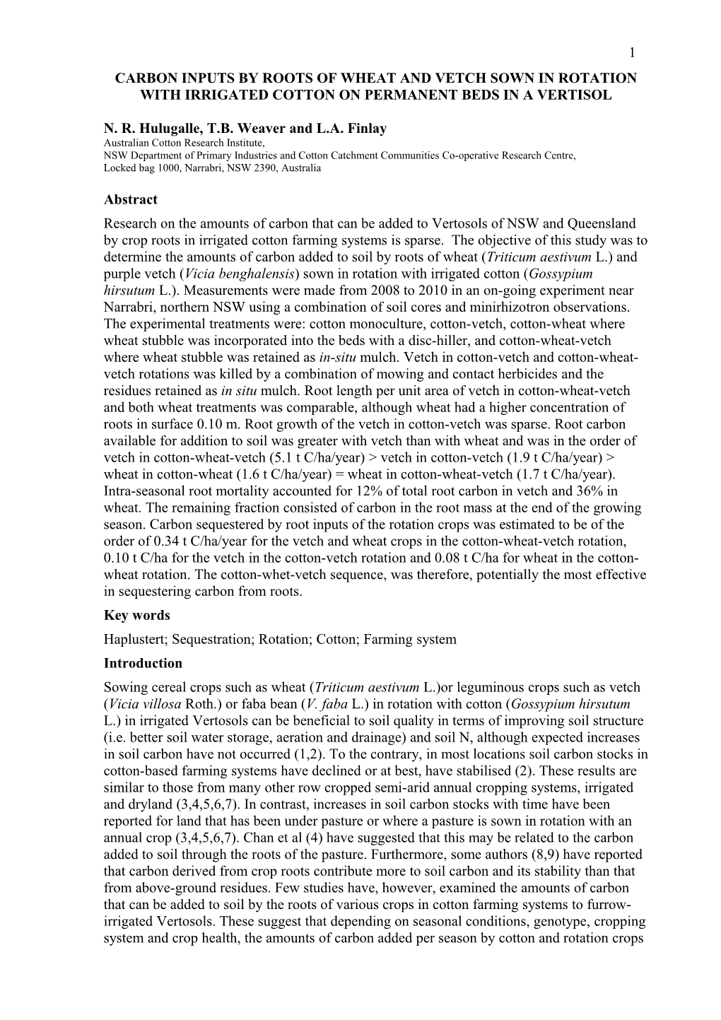 Carbon Inputs by Wheat and Vetch Roots to an Irrigated Vertosol