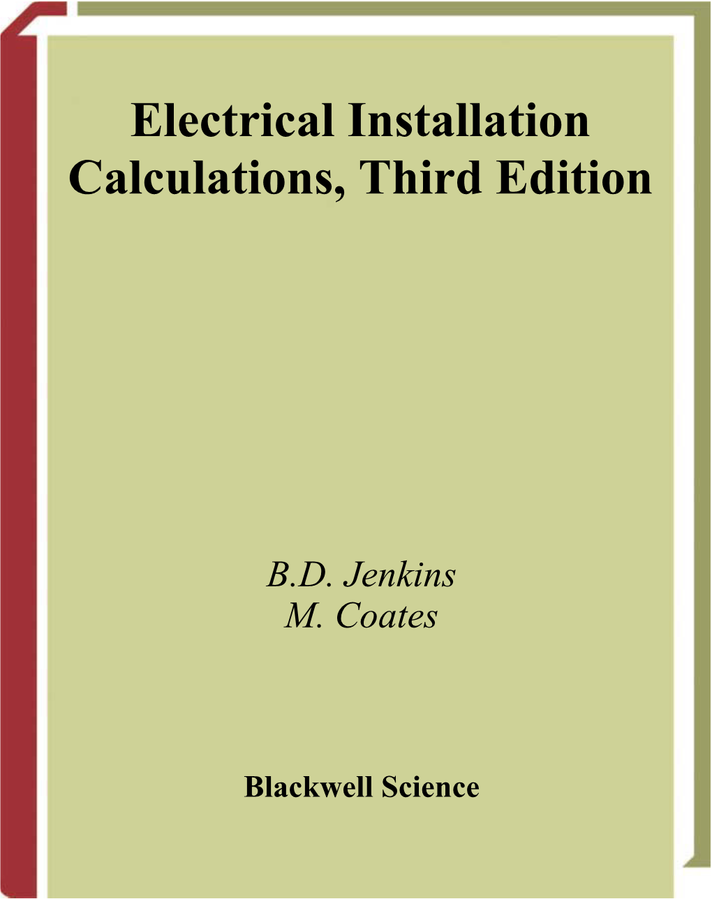 Electrical Installation Calculations : for Compliance with BS 7671