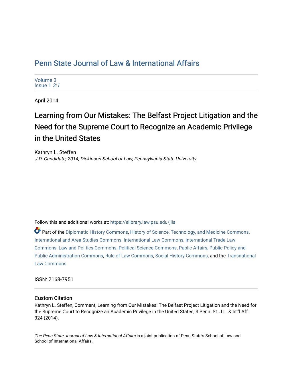 The Belfast Project Litigation and the Need for the Supreme Court to Recognize an Academic Privilege in the United States