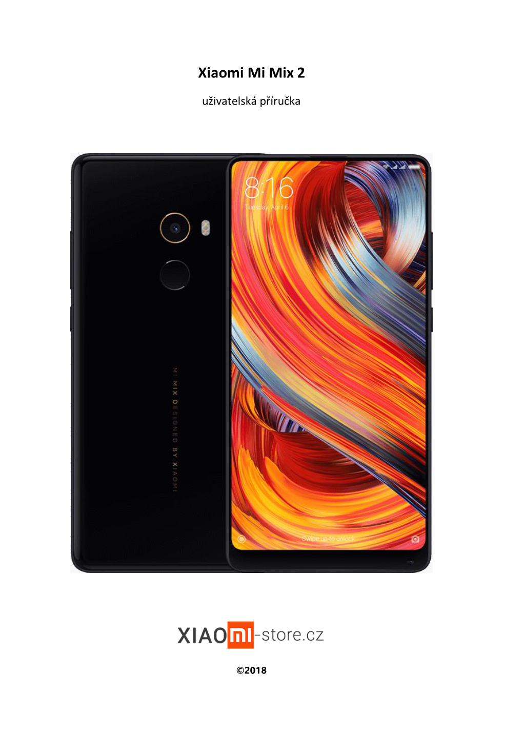 Xiaomi Mi Mix 2 Uživatelská Příručka