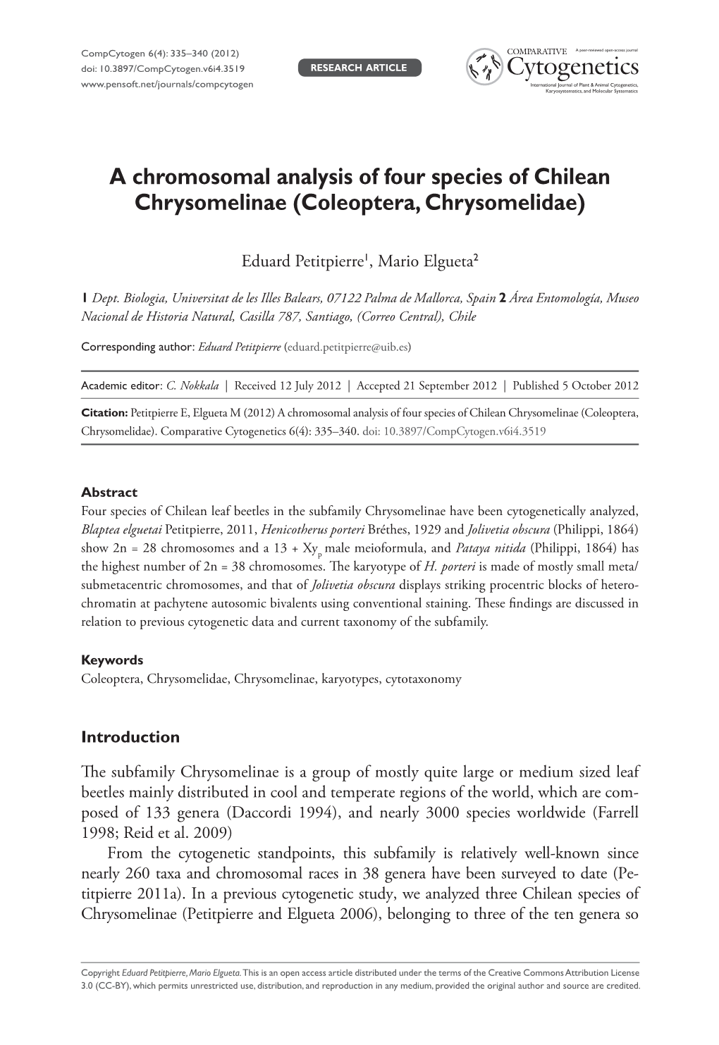 A Chromosomal Analysis of Four Species of Chilean Chrysomelinae (Coleoptera, Chrysomelidae)