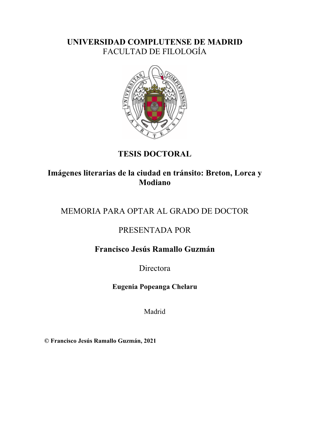 Imágenes Literarias De La Ciudad En Tránsito: Breton, Lorca Y Modiano