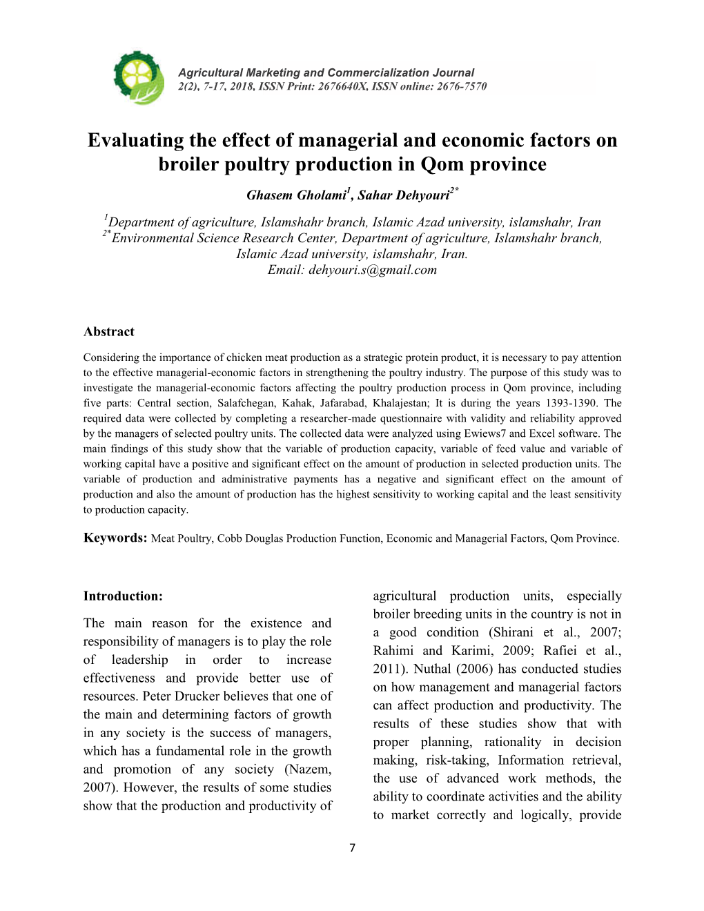 Evaluating the Effect of Manager Broiler Poultry Producti