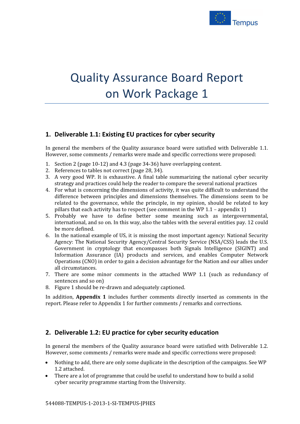 Quality Assurance Board Report on Work Package 1