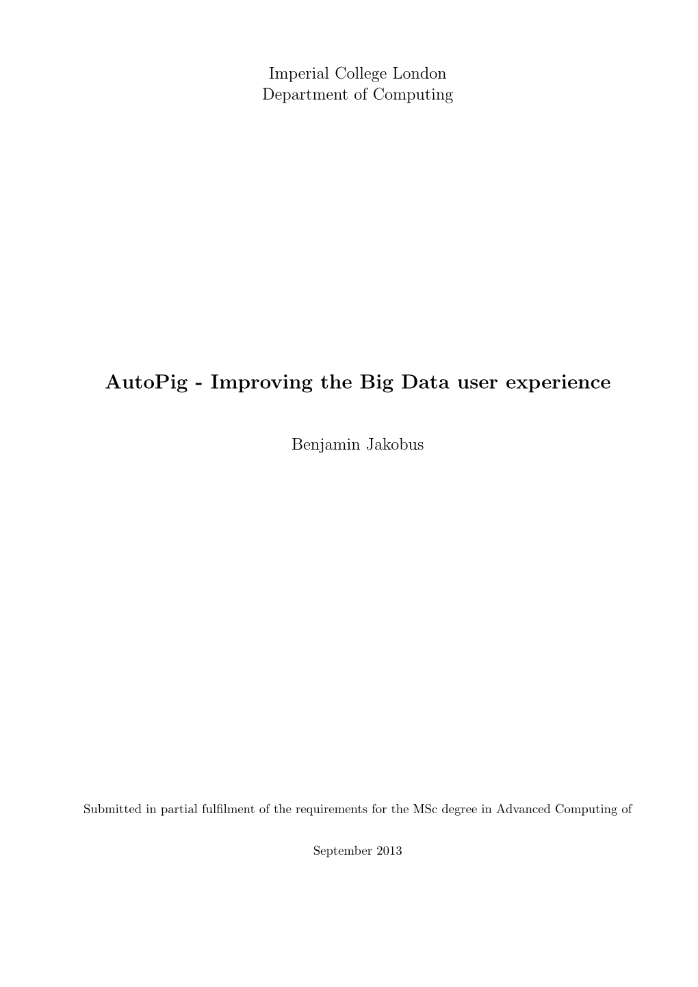 Improving the Big Data User Experience