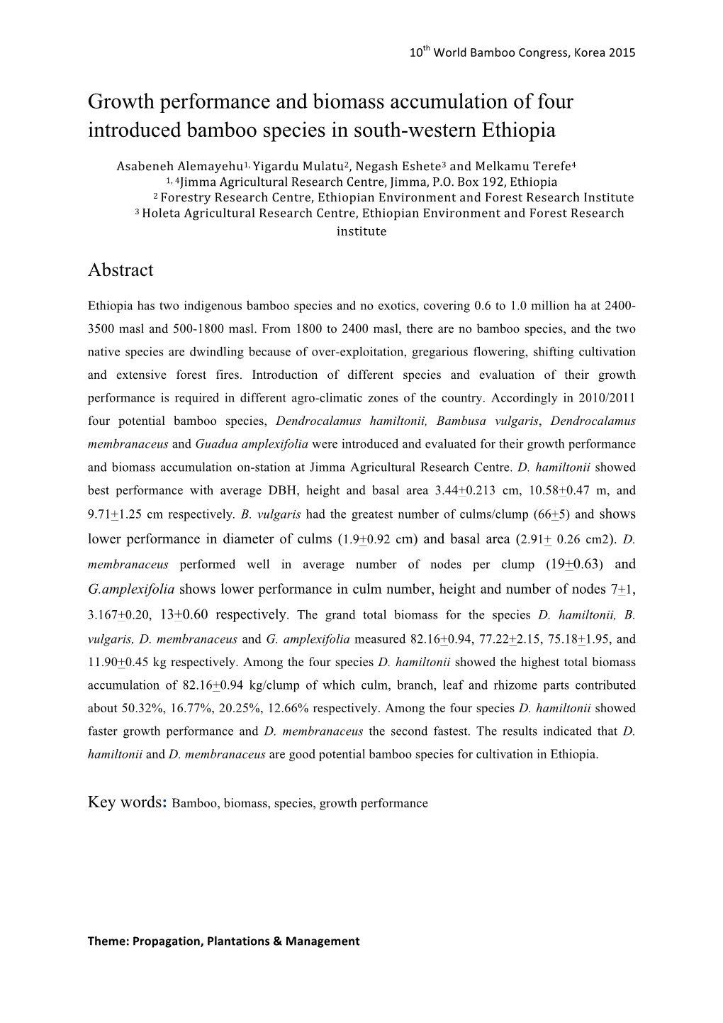 Growth Performance and Biomass Accumulation of Four Introduced Bamboo Species in South-Western Ethiopia