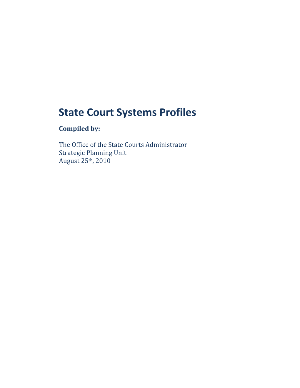 State Court Systems Profiles Comparative Research