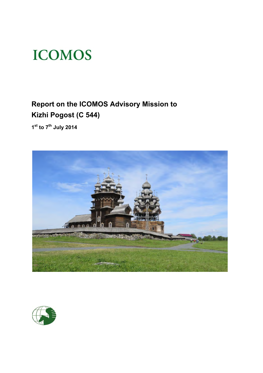 Report on the ICOMOS Advisory Mission to Kizhi Pogost (C 544)