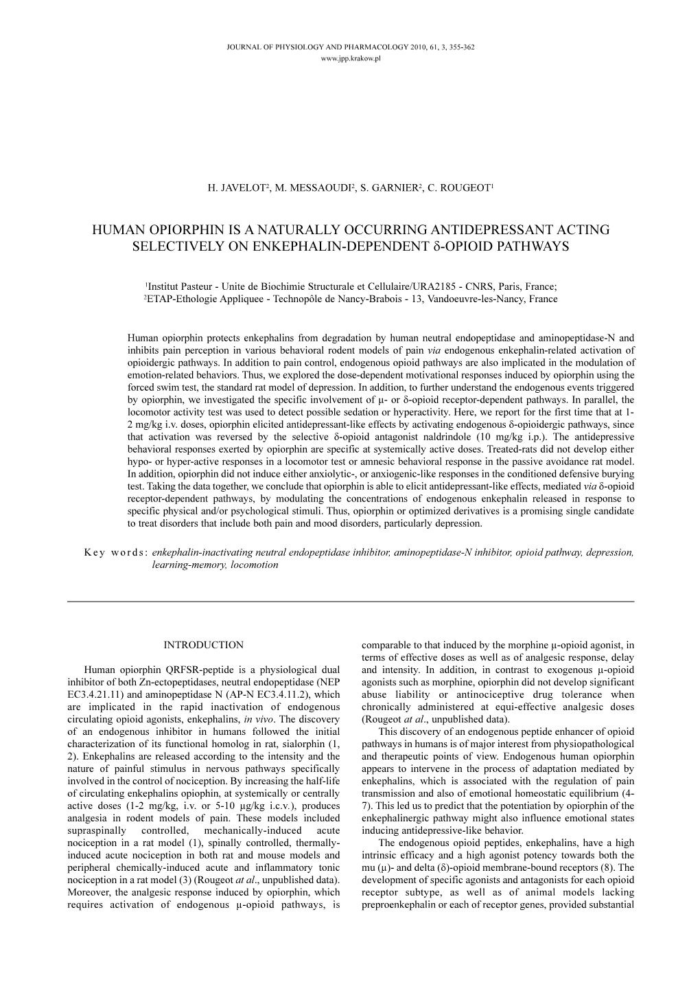 Human Opiorphin Is a Naturally Occurring Antidepressant Acting Selectively on Enkephalin-Dependent Δ-Opioid Pathways