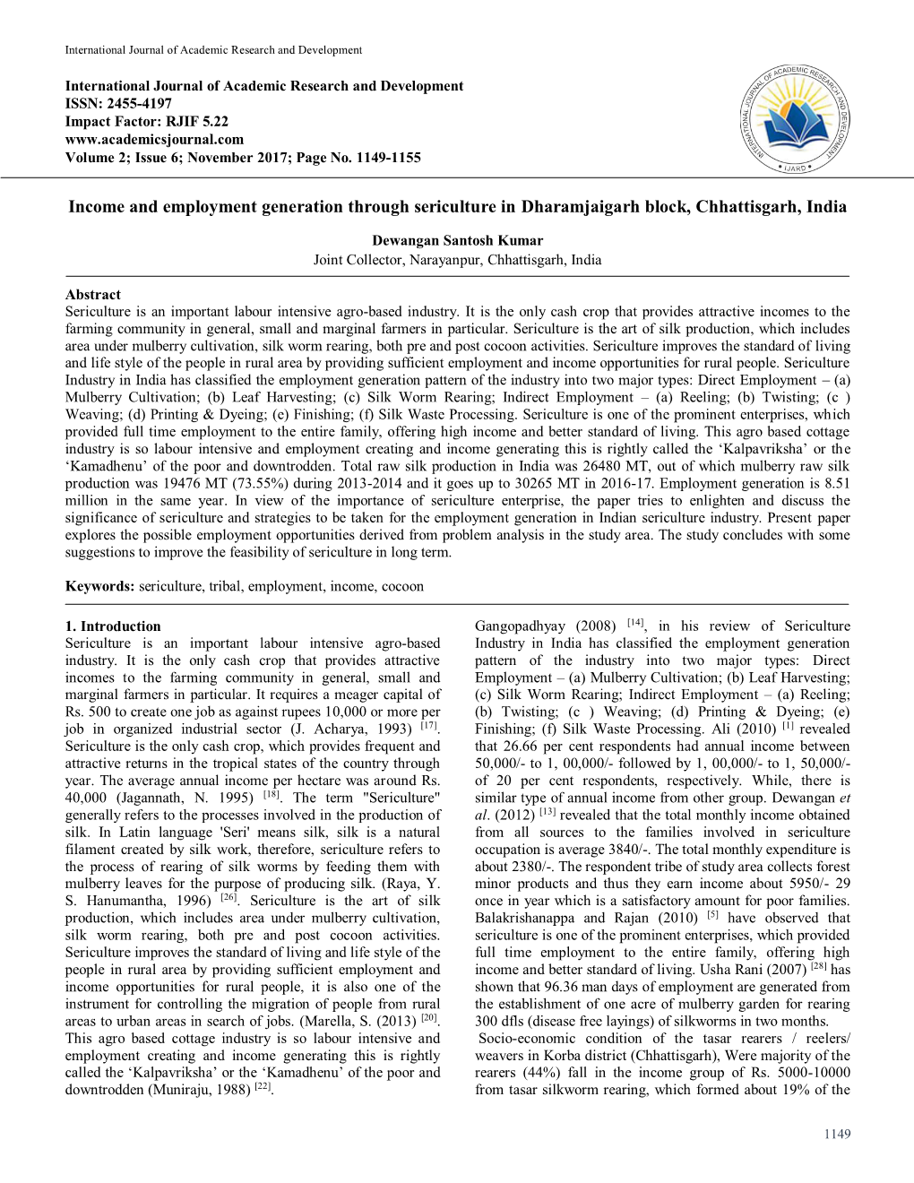 Income and Employment Generation Through Sericulture in Dharamjaigarh Block, Chhattisgarh, India