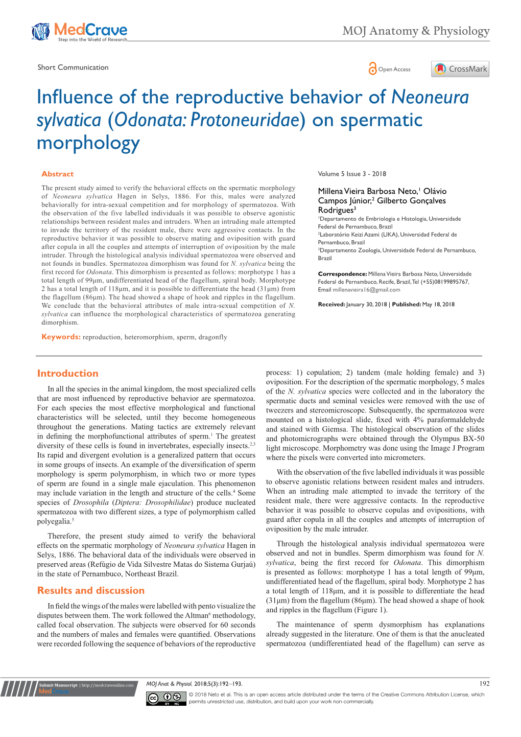 Influence of the Reproductive Behavior of Neoneura Sylvatica (Odonata: Protoneuridae) on Spermatic 193 Morphology ©2018 Neto Et Al