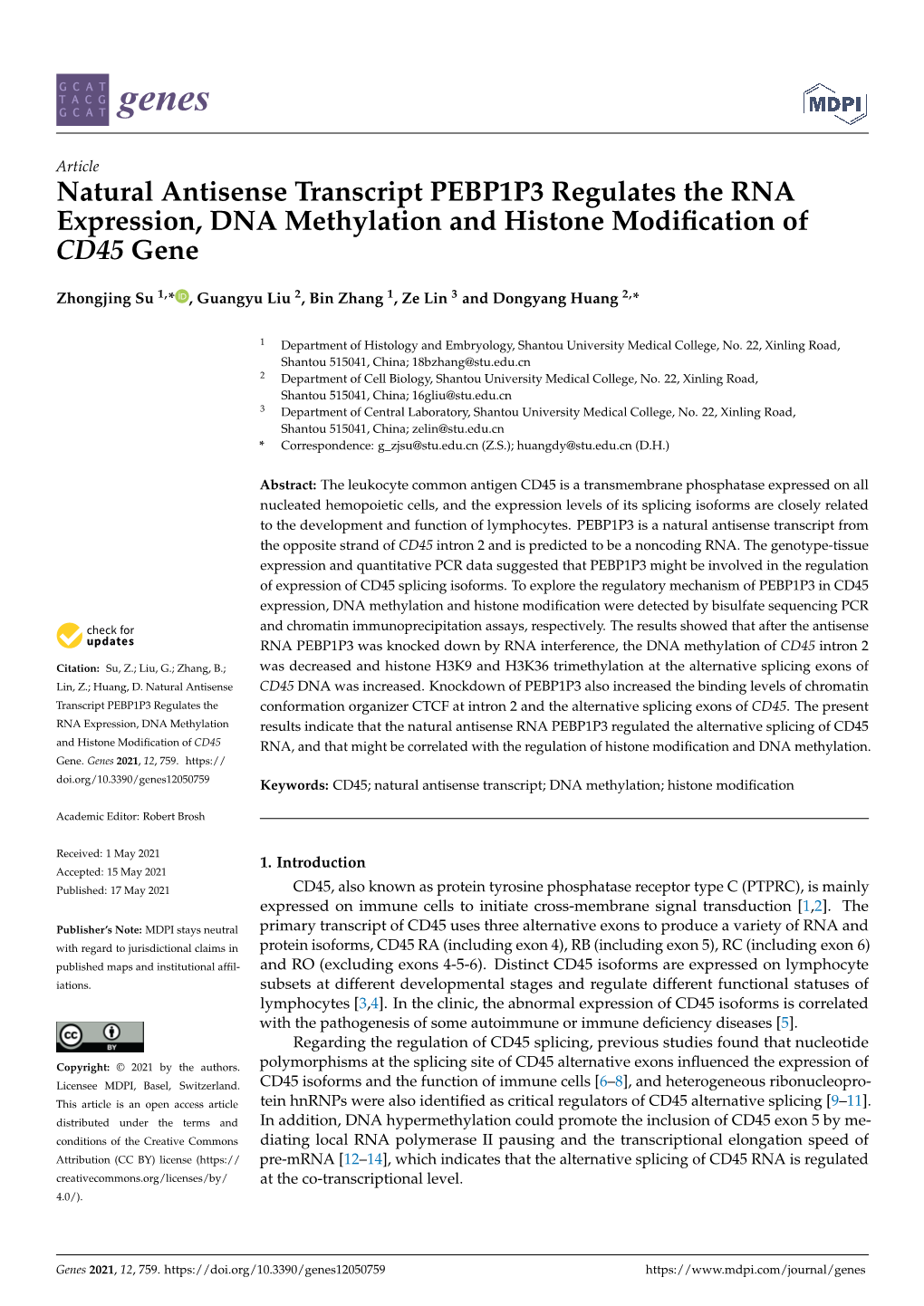 Natural Antisense Transcript PEBP1P3 Regulates the RNA Expression, DNA Methylation and Histone Modification of CD45 Gene