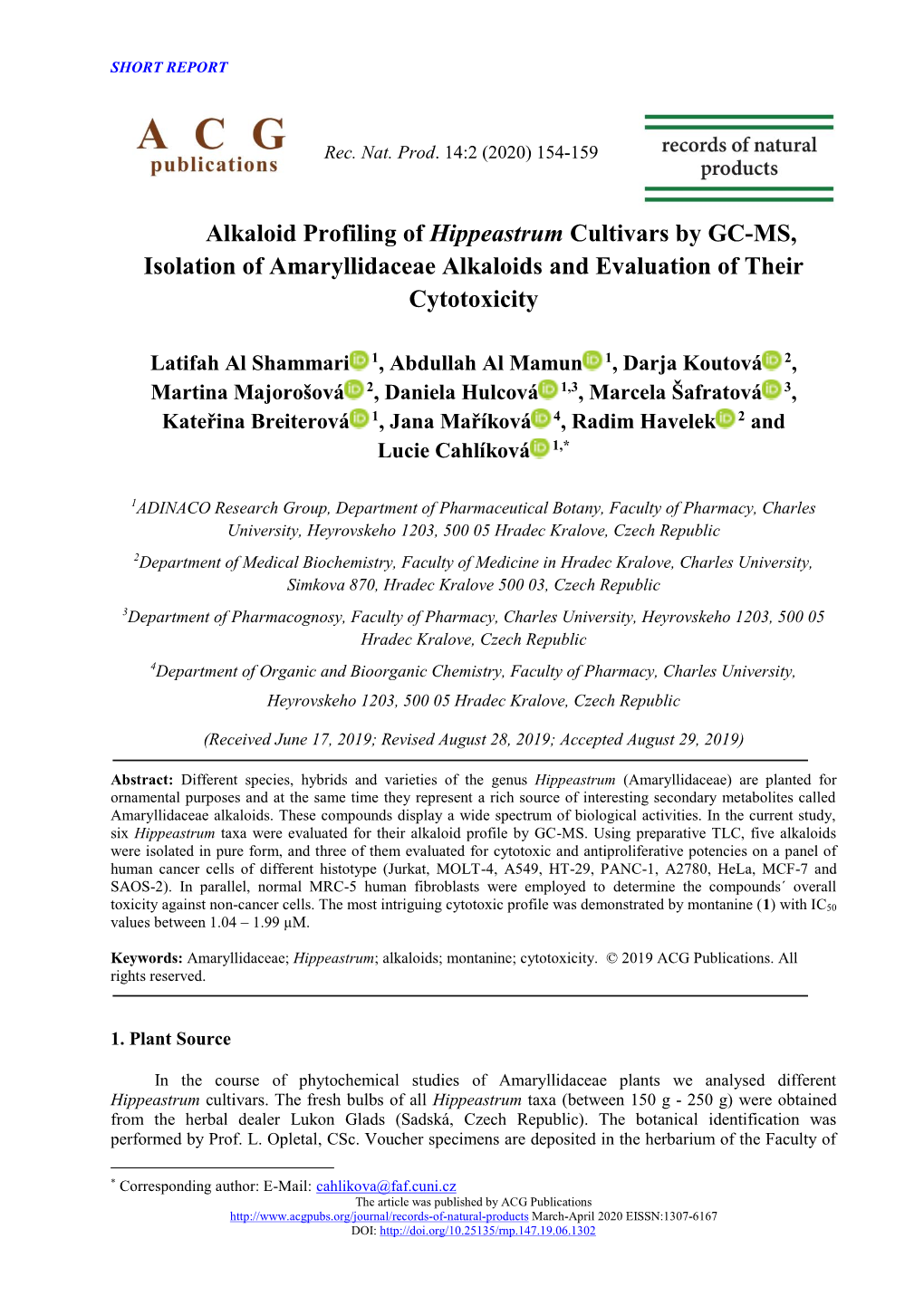 Alkaloid Profiling of Hippeastrum Cultivars by GC-MS, Isolation of Amaryllidaceae Alkaloids and Evaluation of Their Cytotoxicity